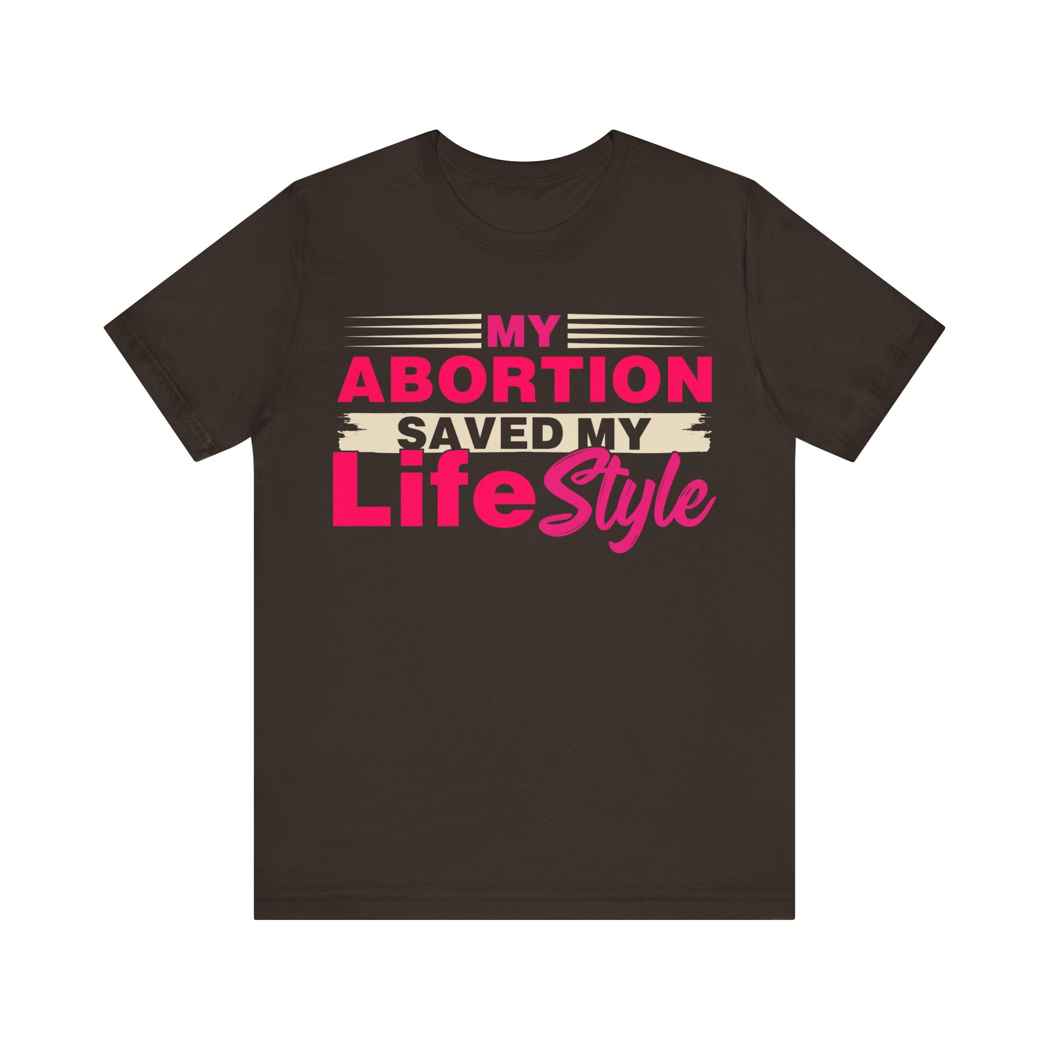 My Abortion Saved My LifeStyle