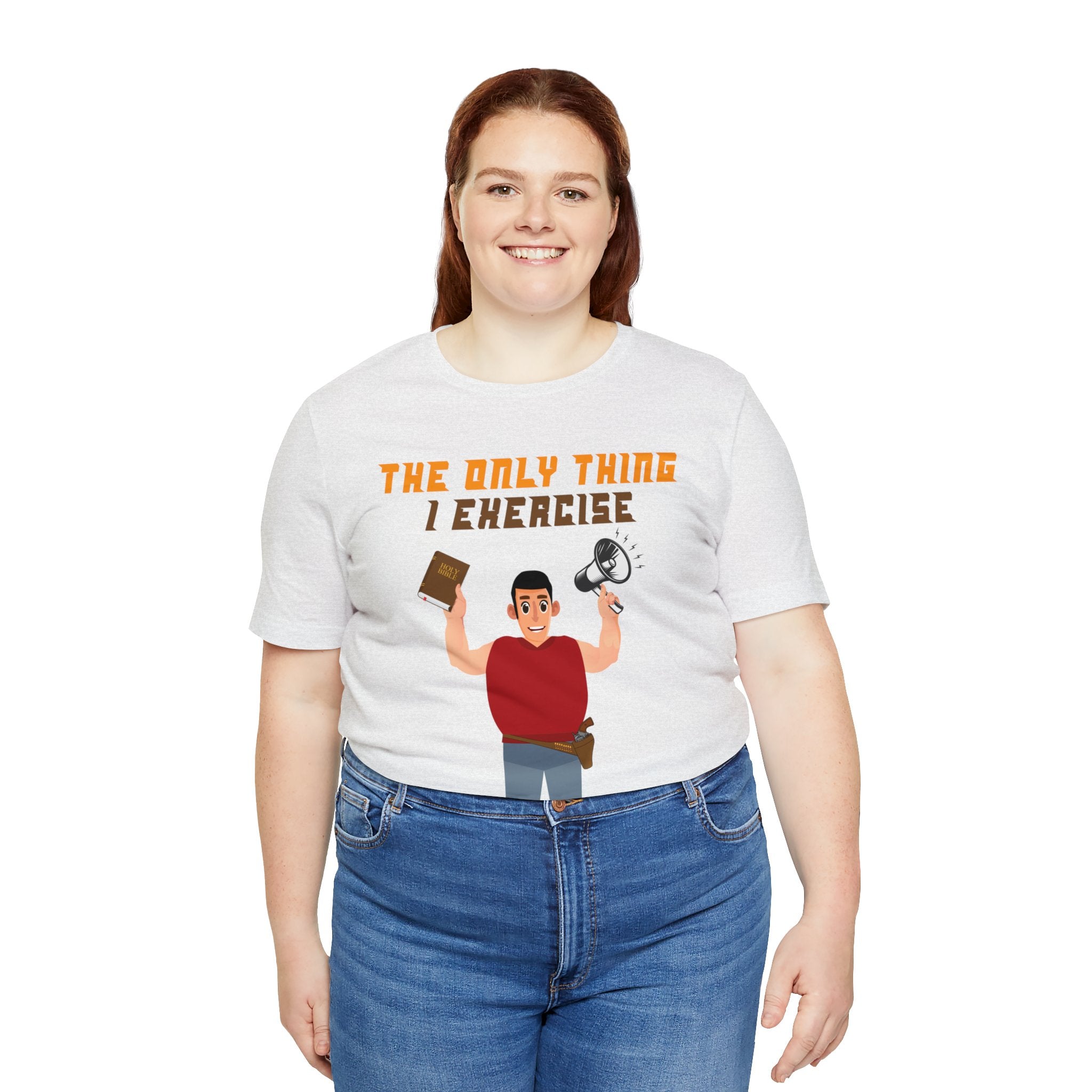 The Only Thing I Exercise