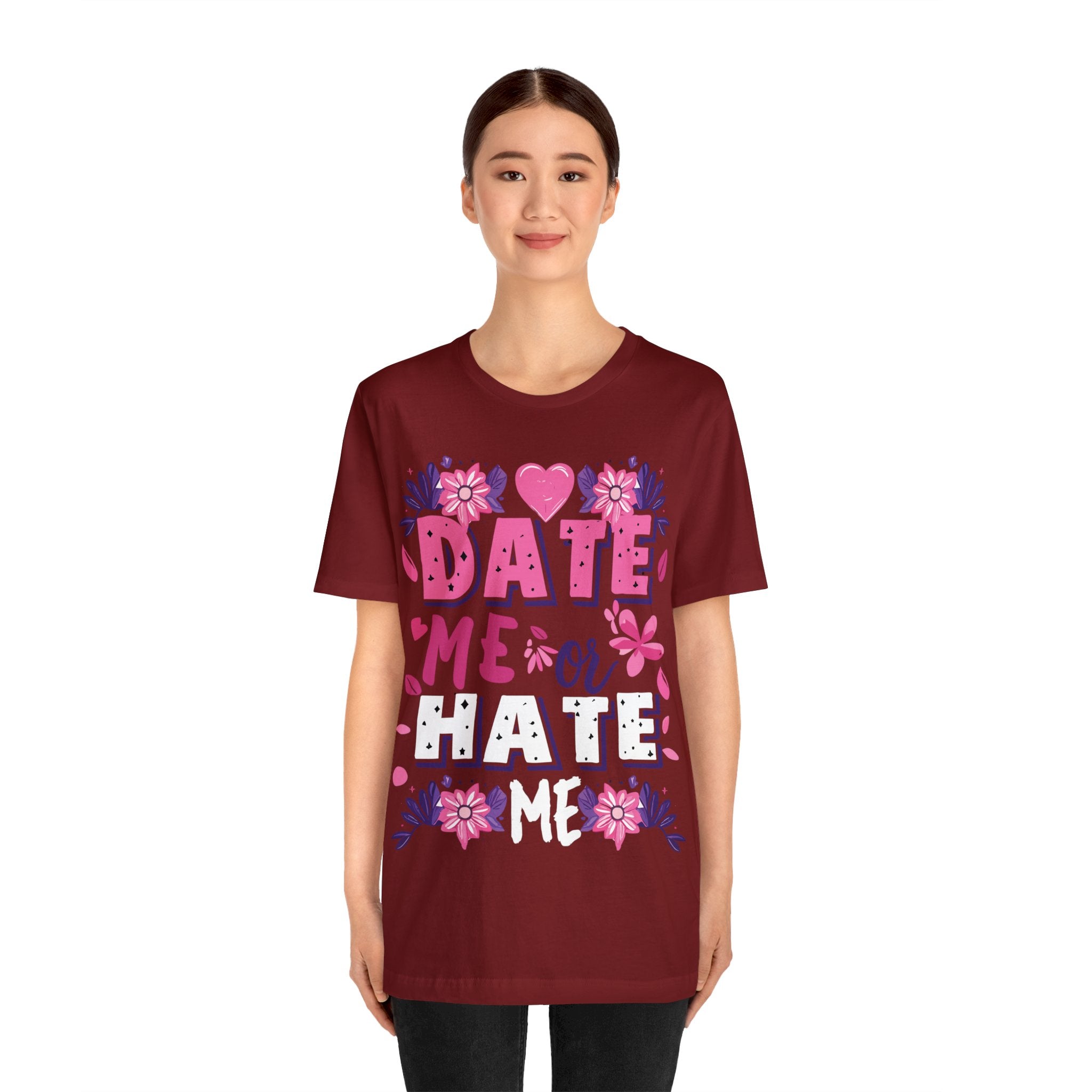 Date Me or Hate Me