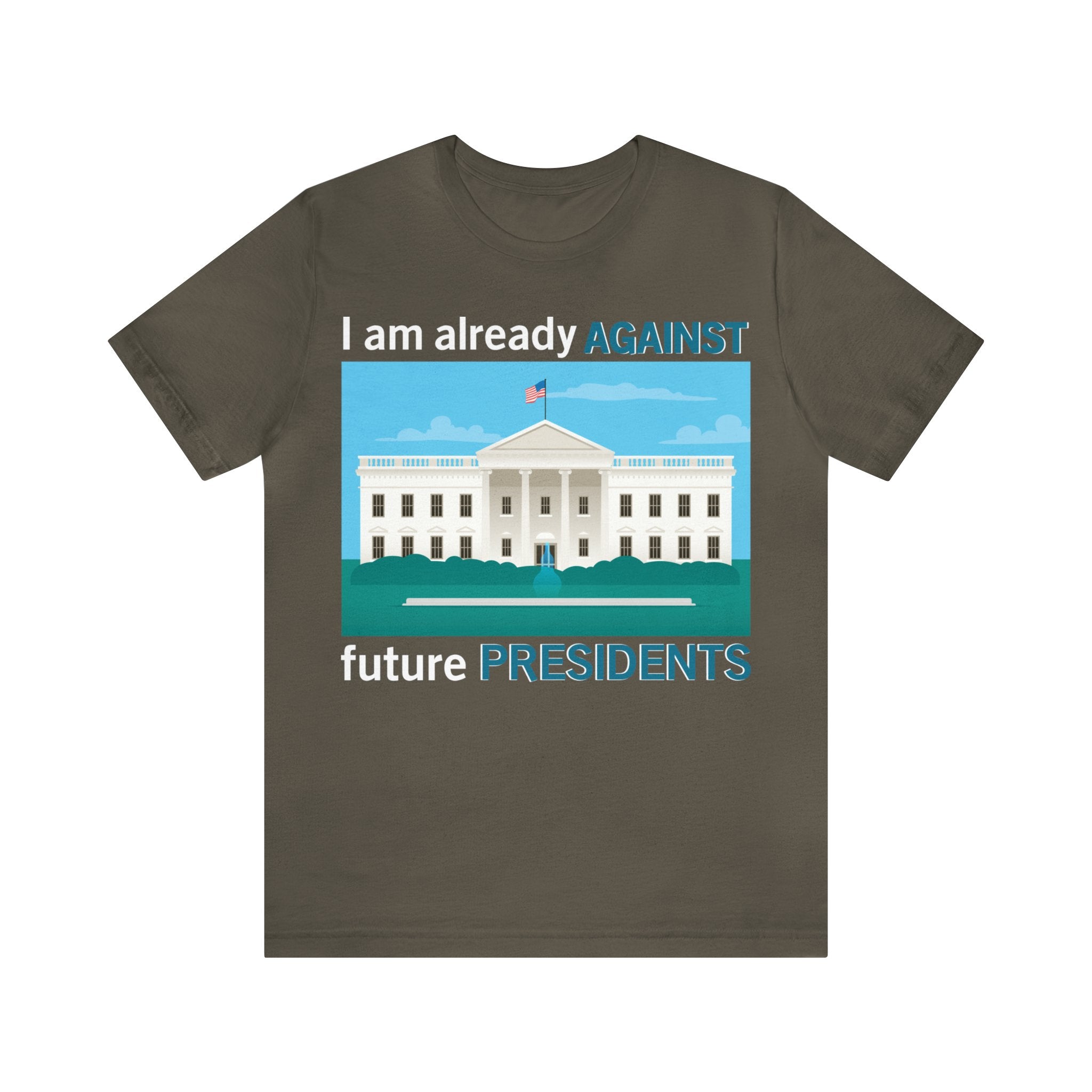 Already Against Future Presidents