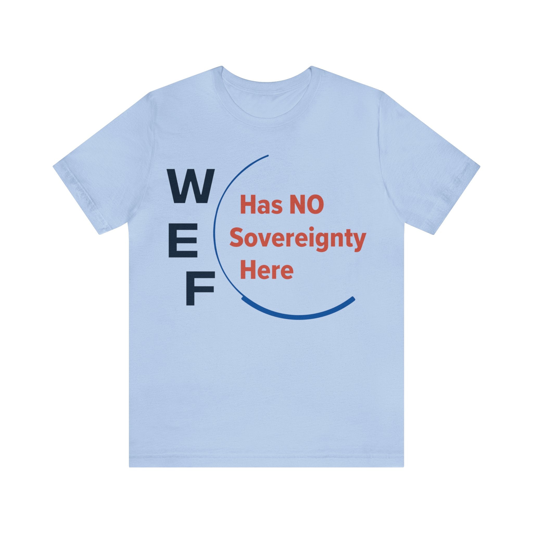 WEF - Has No Sovereignty Here