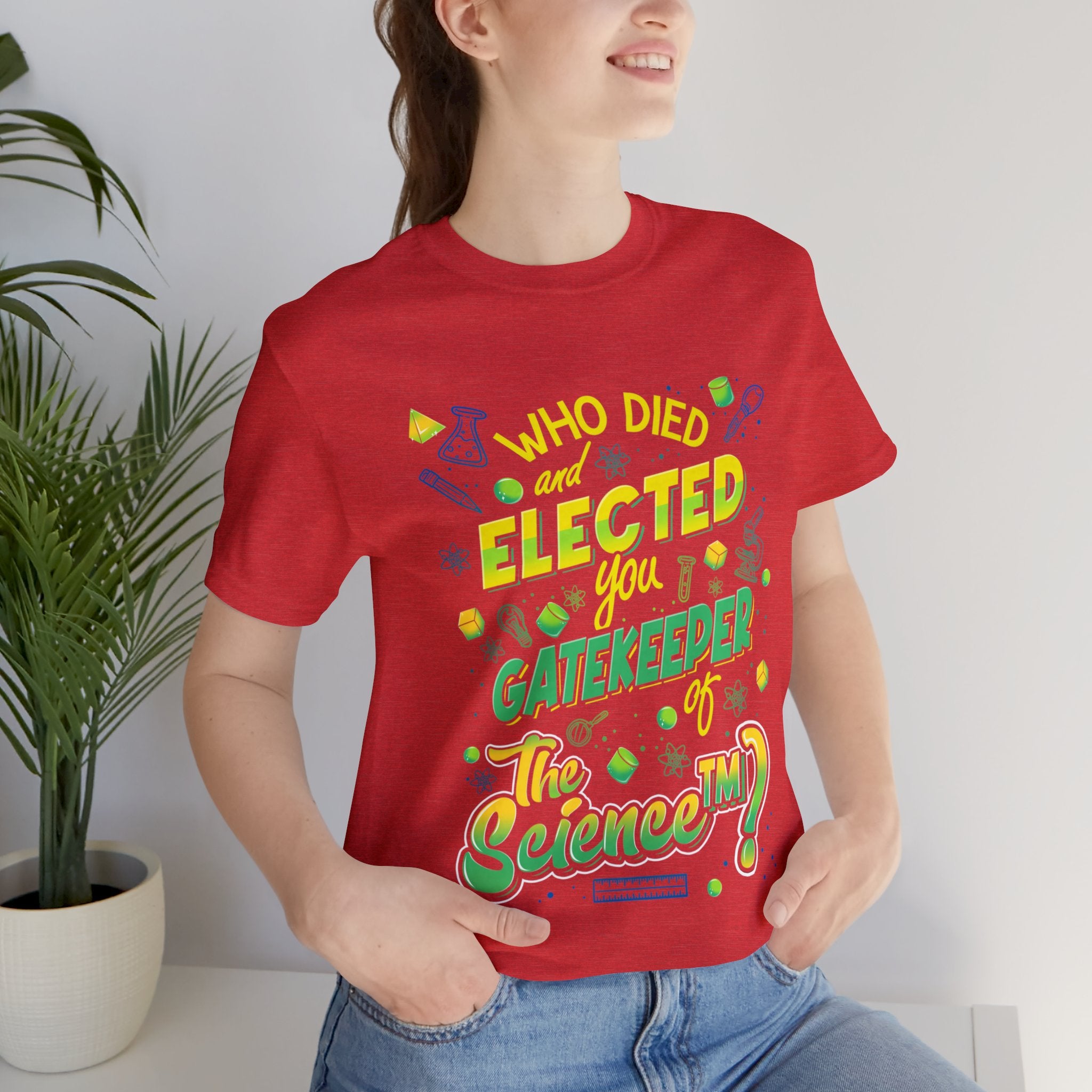Elected Gatekeeper of The ScienceTM Tee