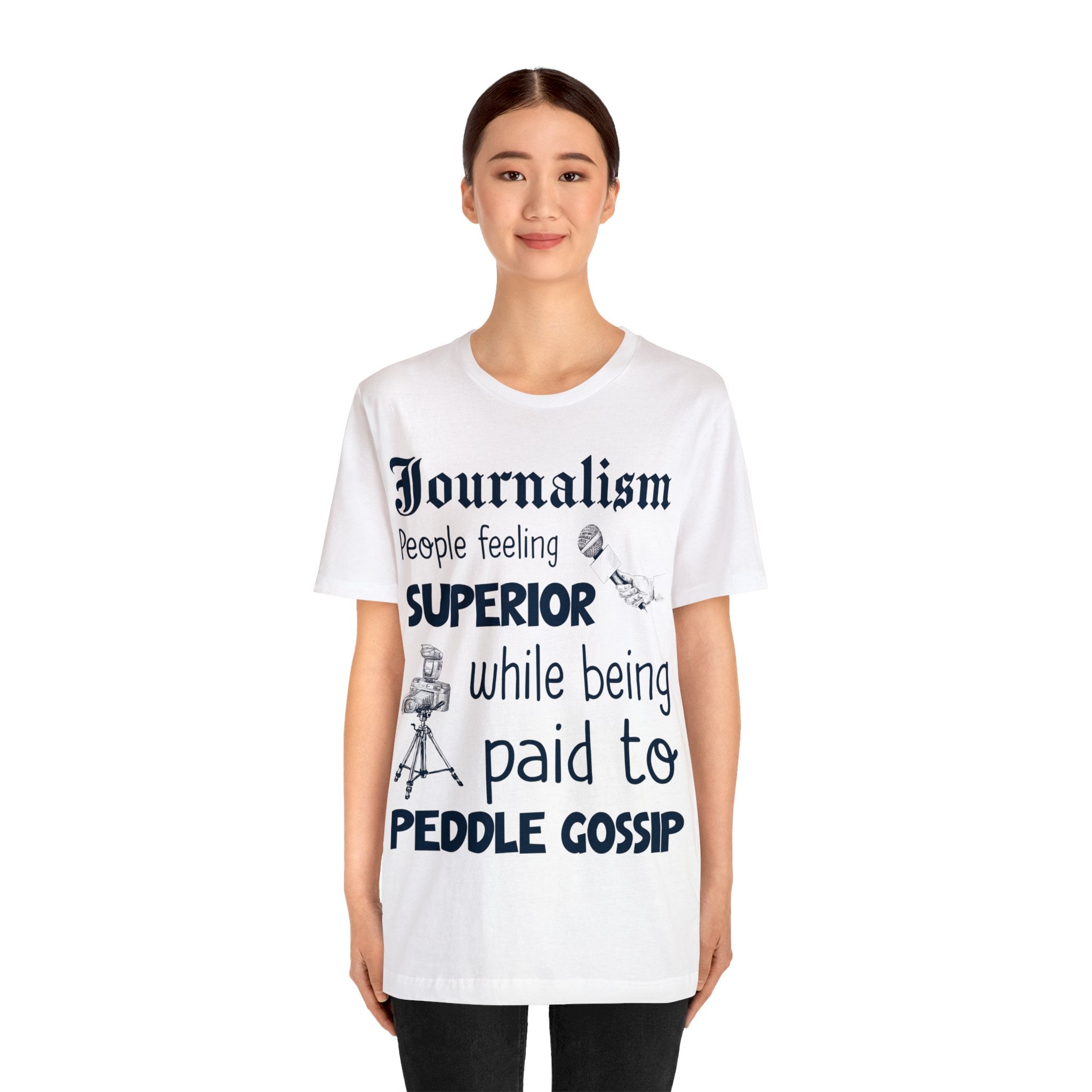 Journalism - Superior Gossip Peddlers