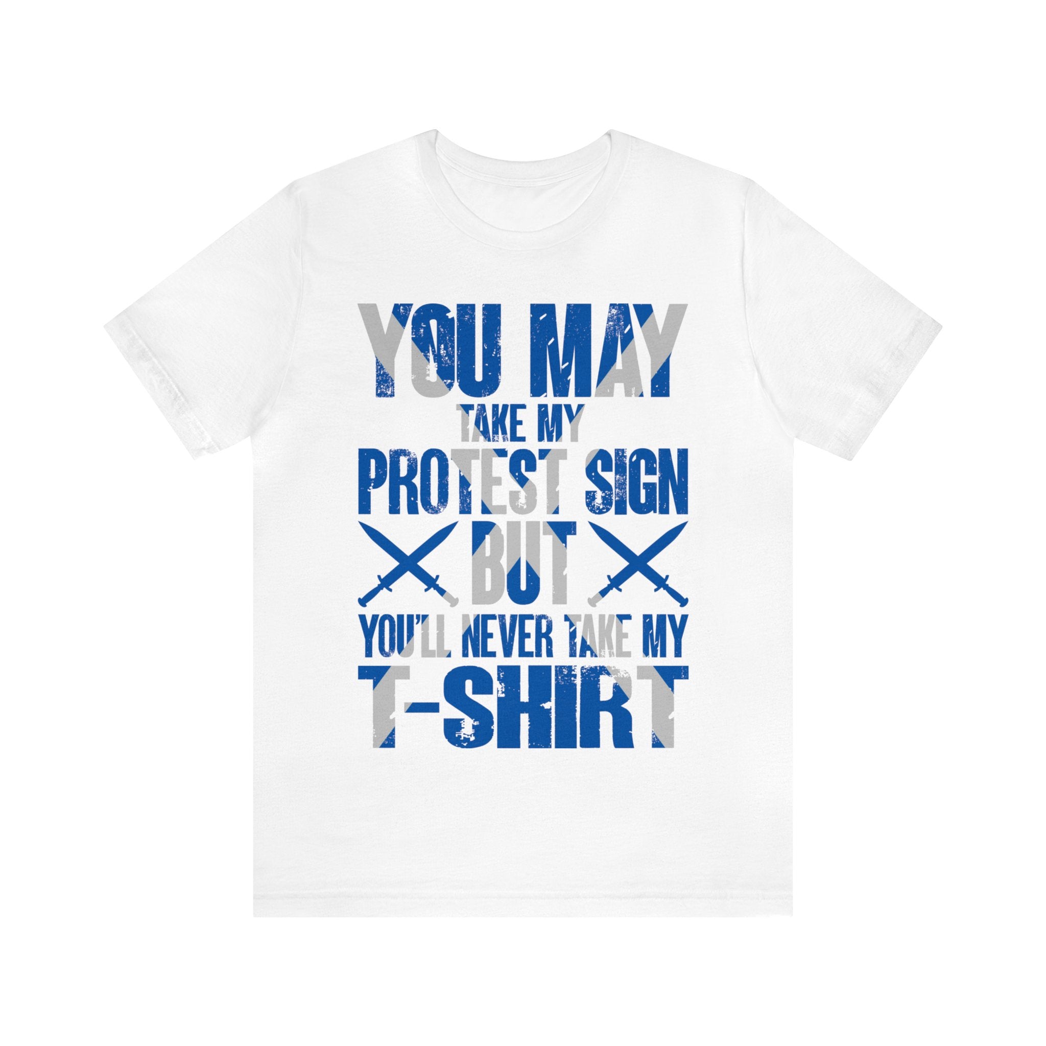 Never Take My T-shirt