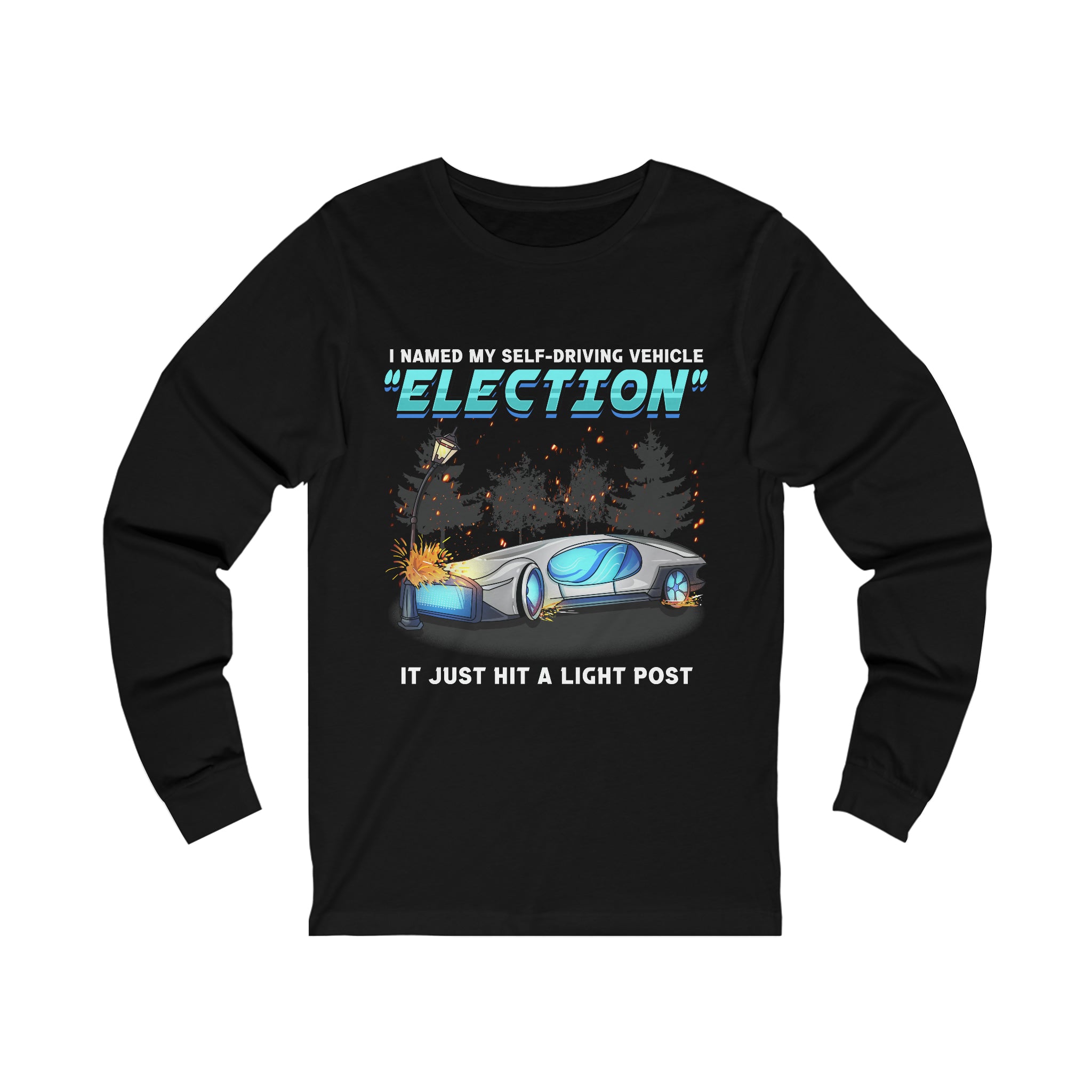 Bad Vehicle - Election Long Sleeve