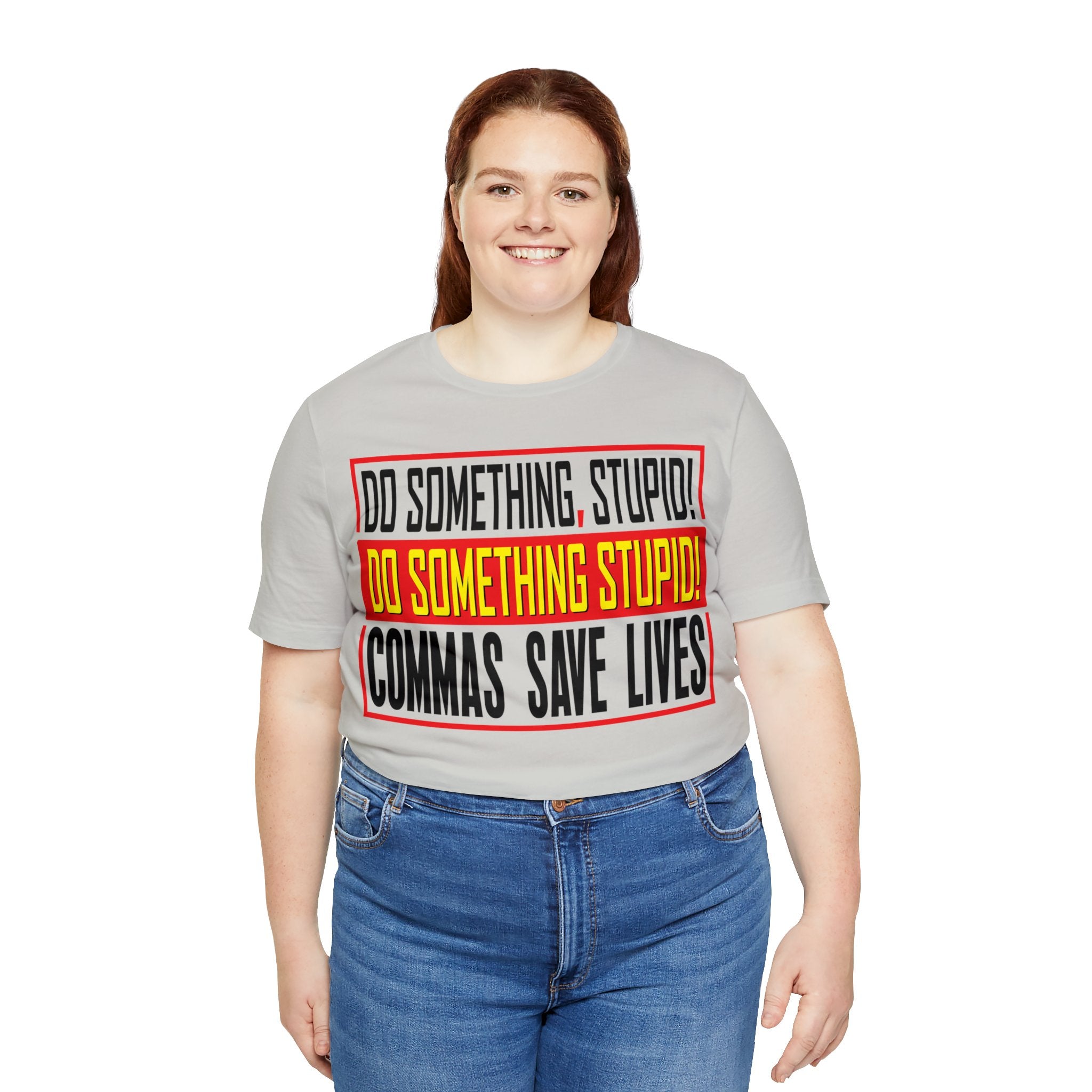 Commas Save Lives - Stupid