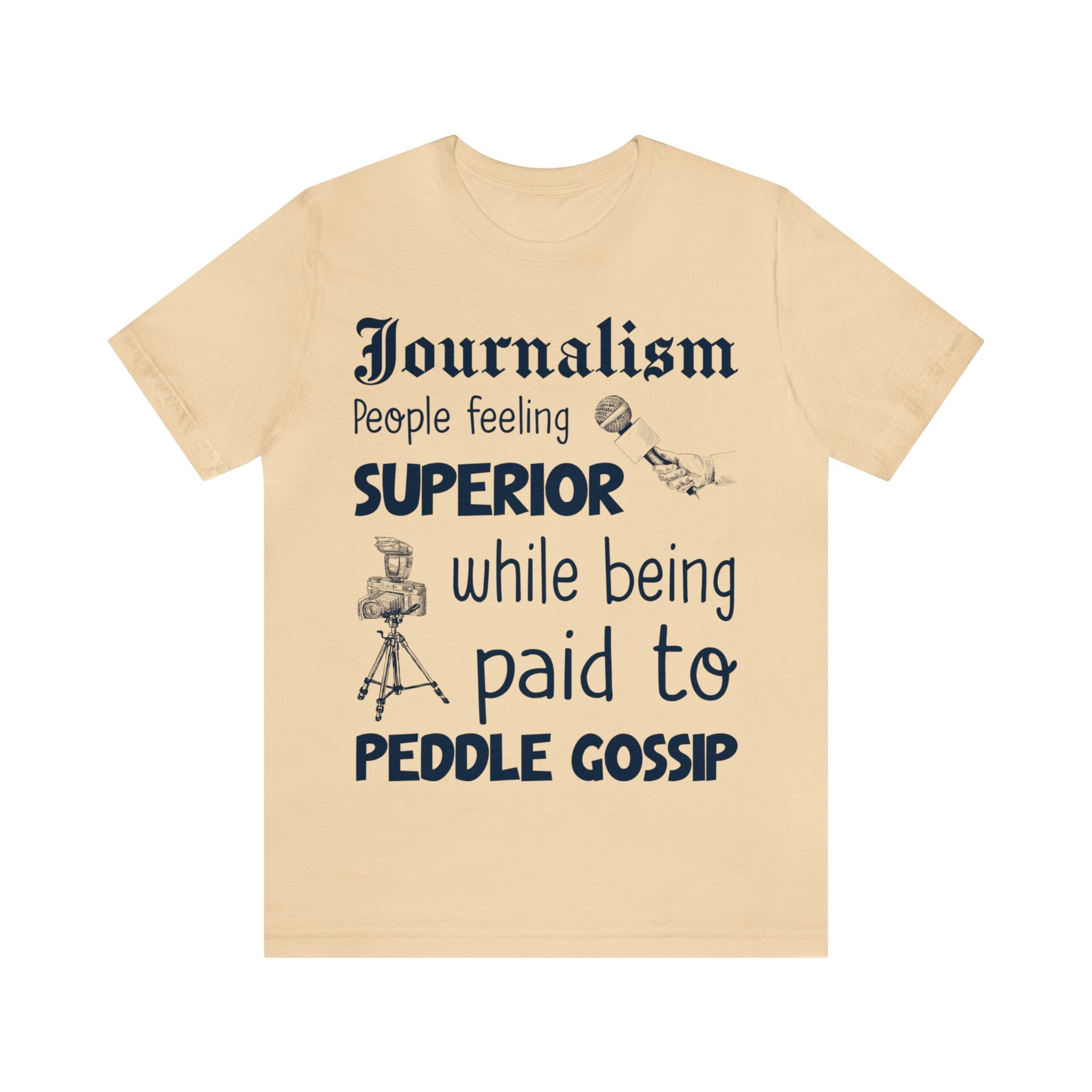 Journalism - Superior Gossip Peddlers