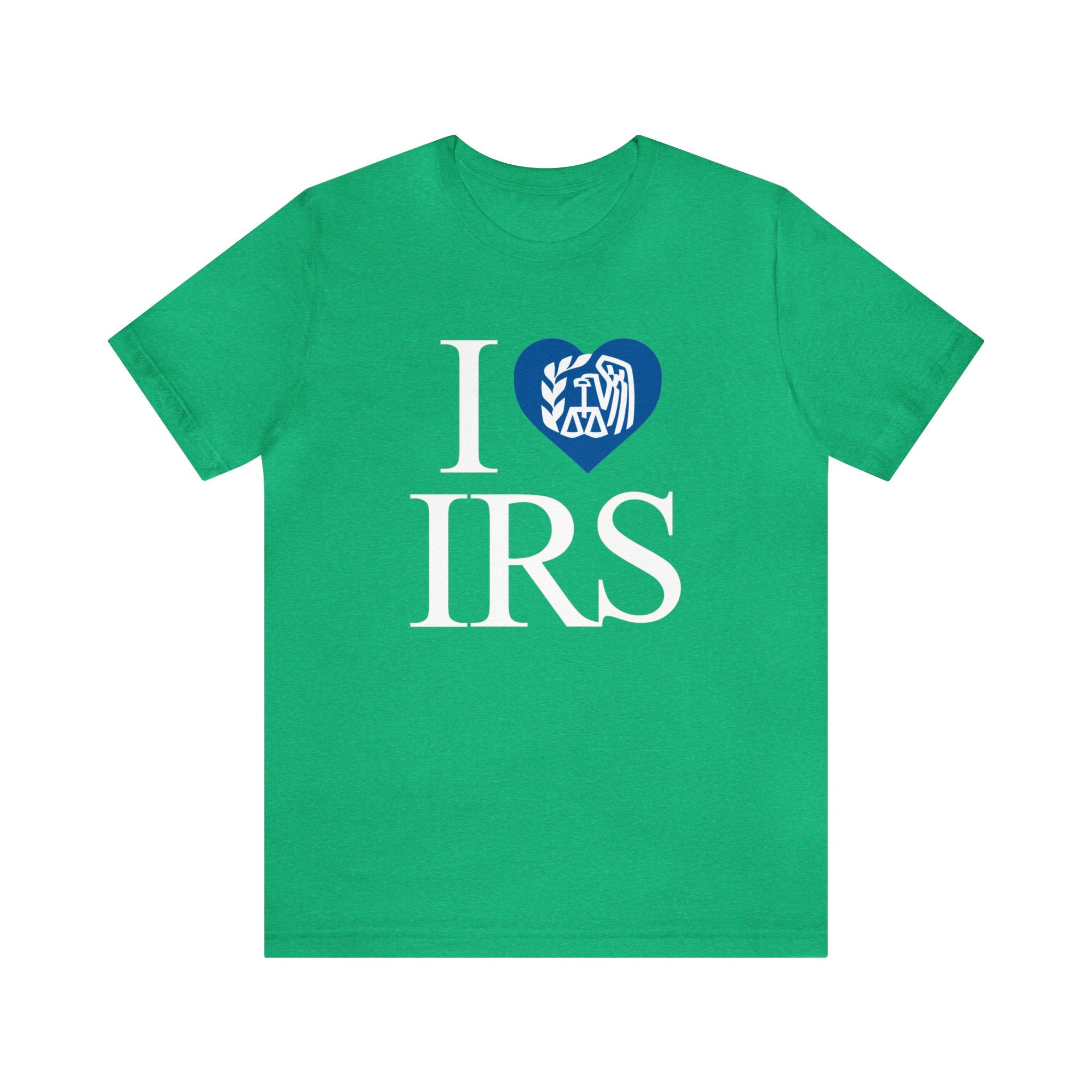 I <3 IRS Tee