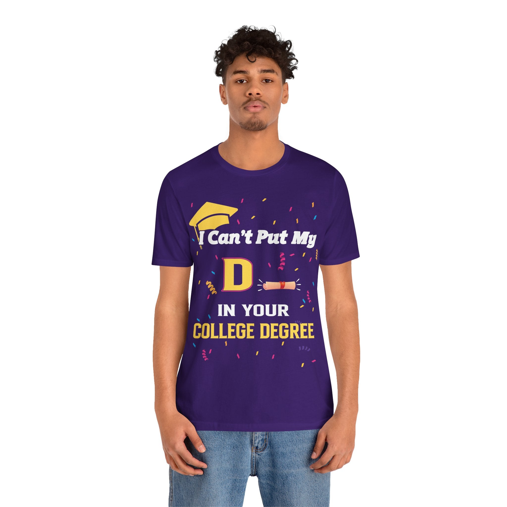Can't Put My D - College Degree
