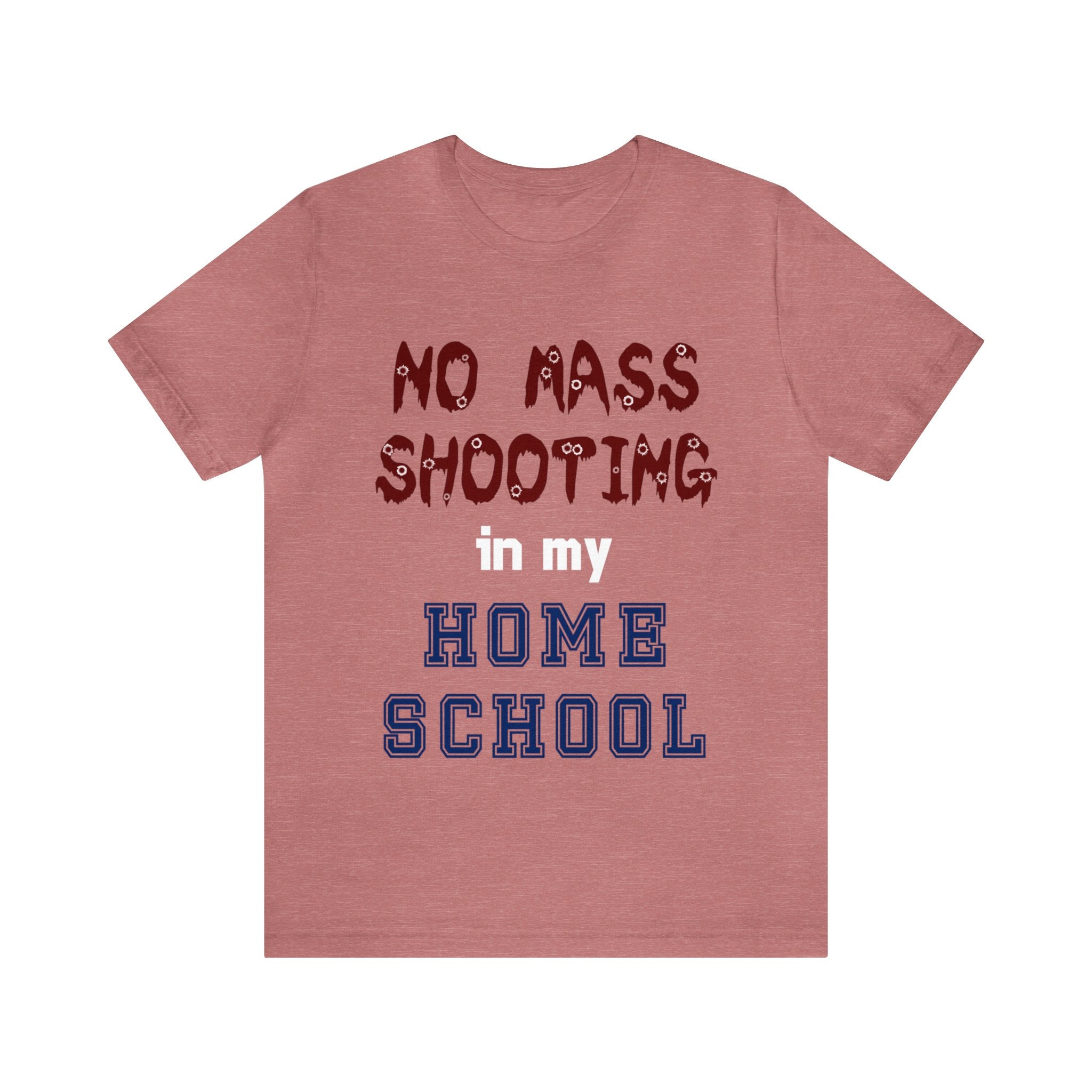 No Mass Shooting in My Home School