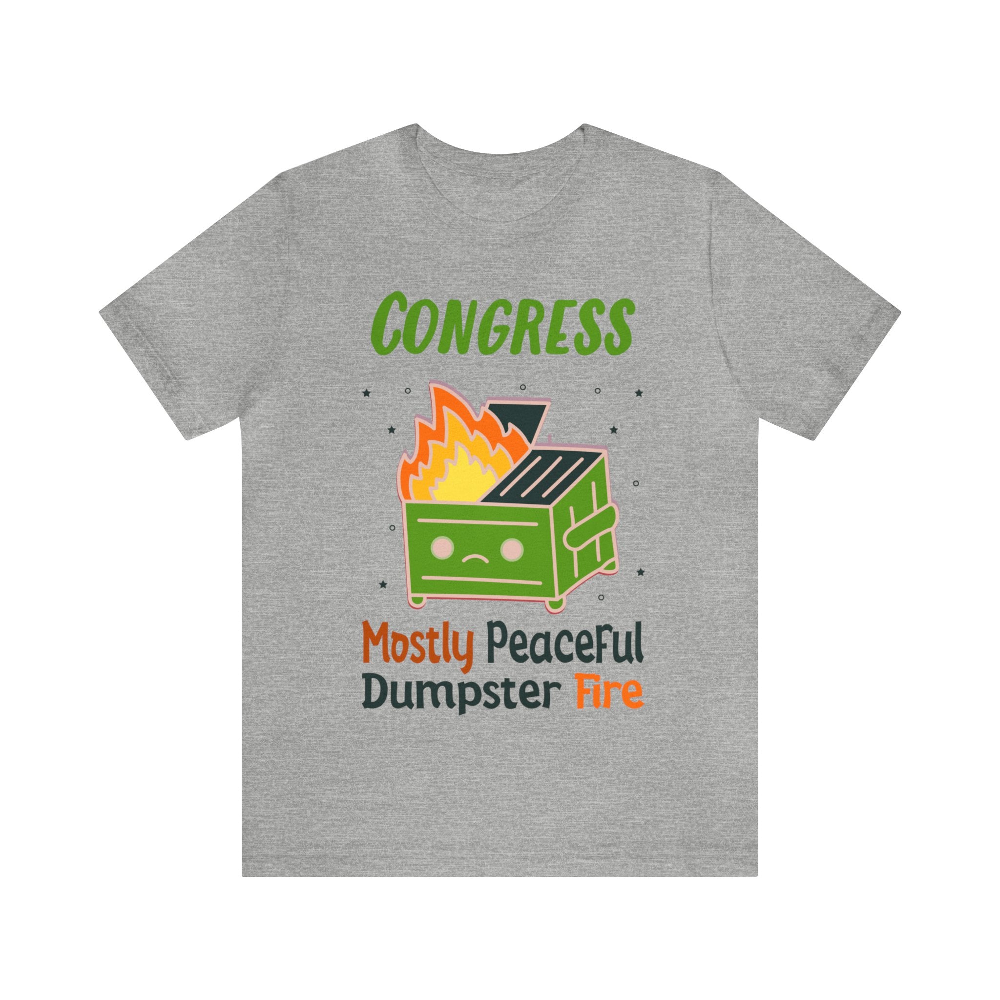 Congress - Mostly Peaceful Dumpster Fire