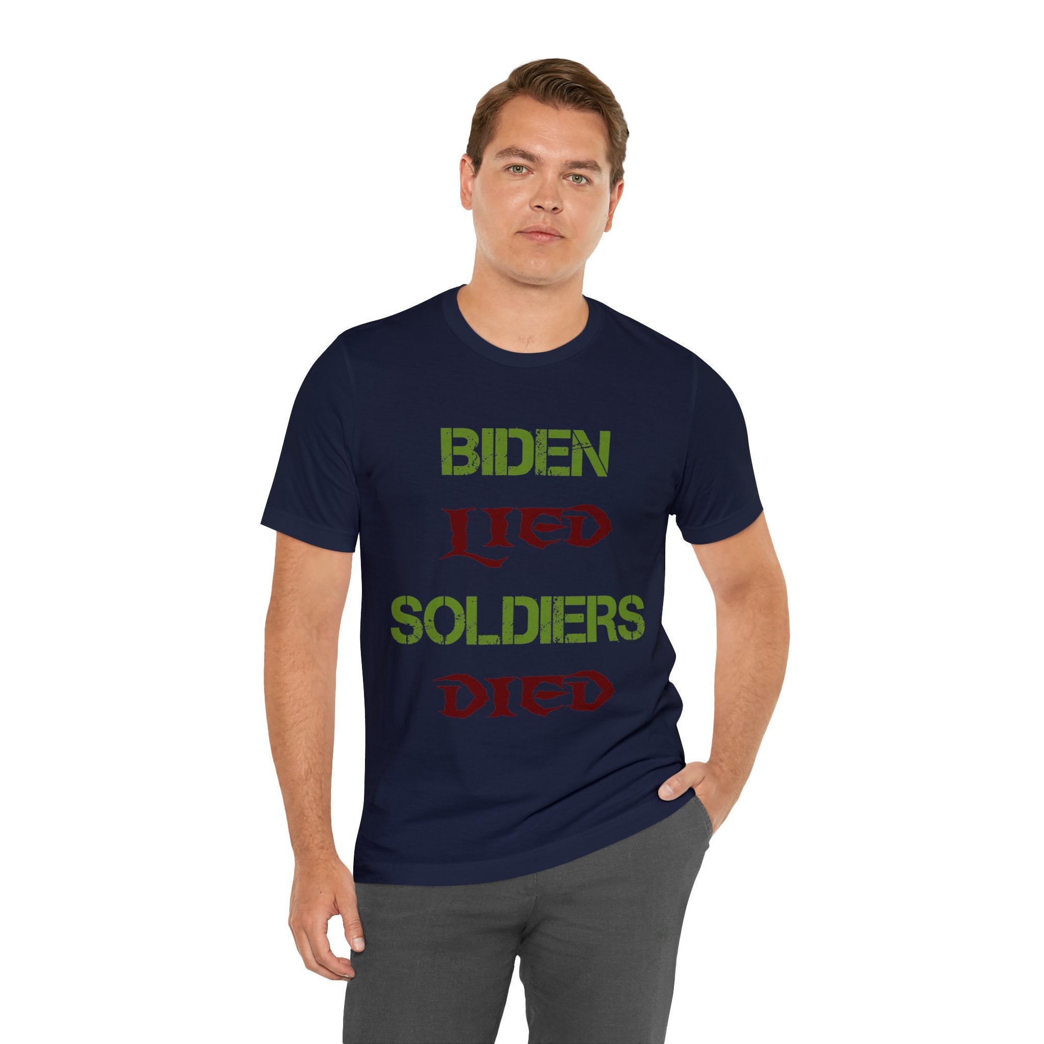 Biden Lied Soldiers Died - Colorful