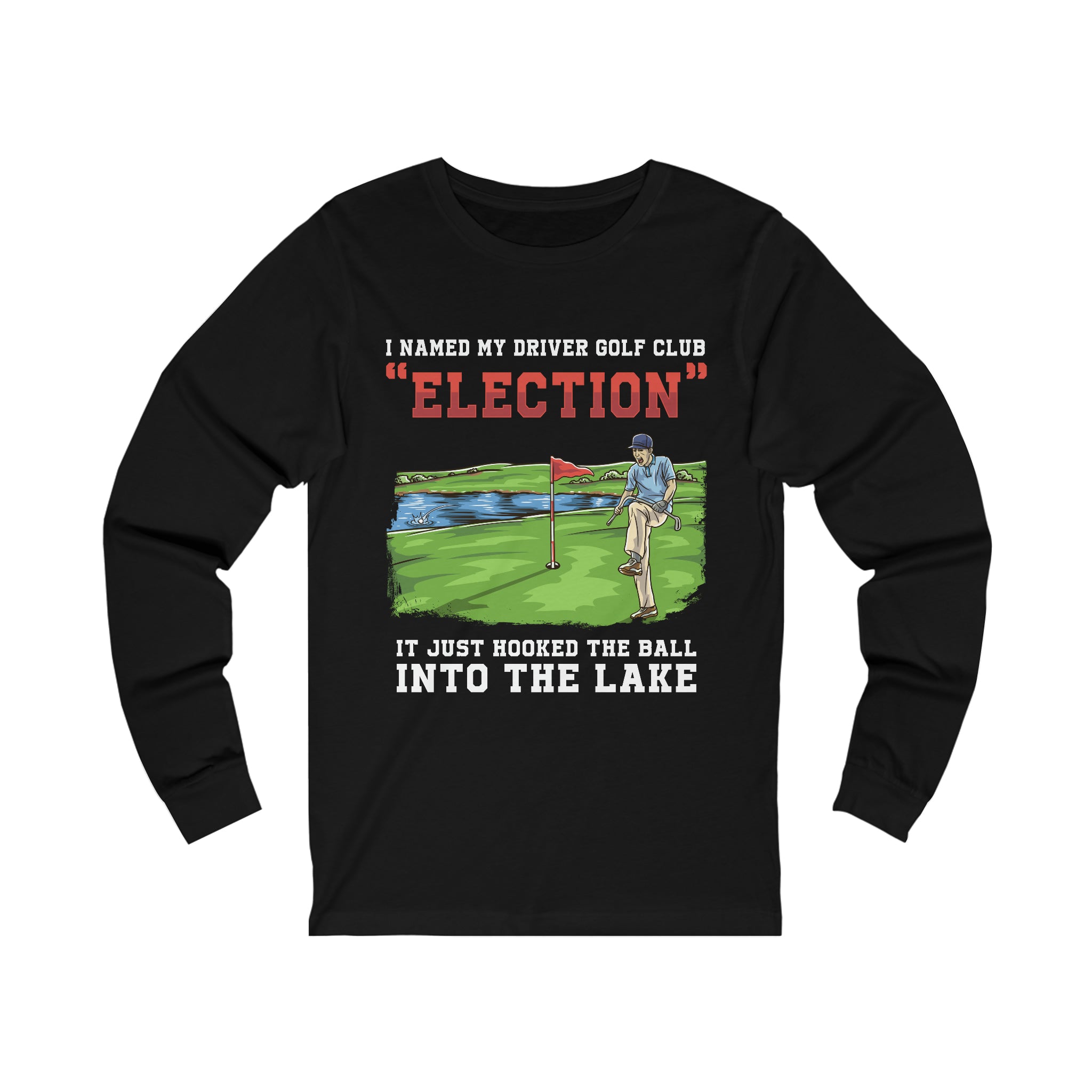 Bad Golf Club - Election Long Sleeve
