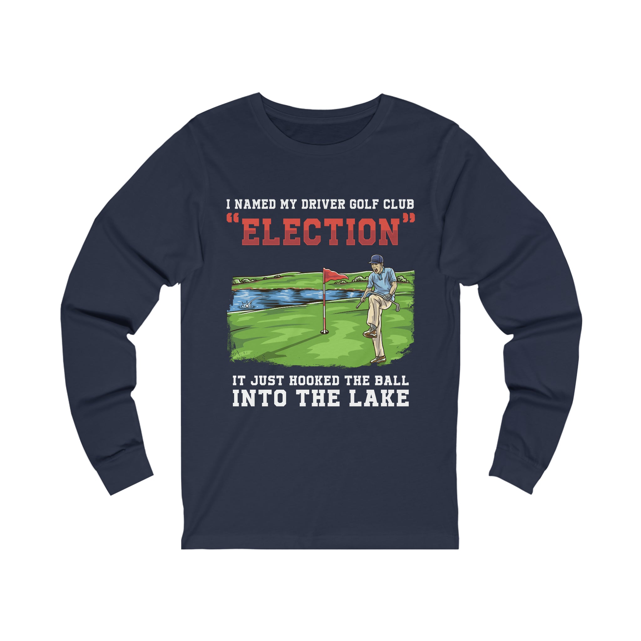 Bad Golf Club - Election Long Sleeve