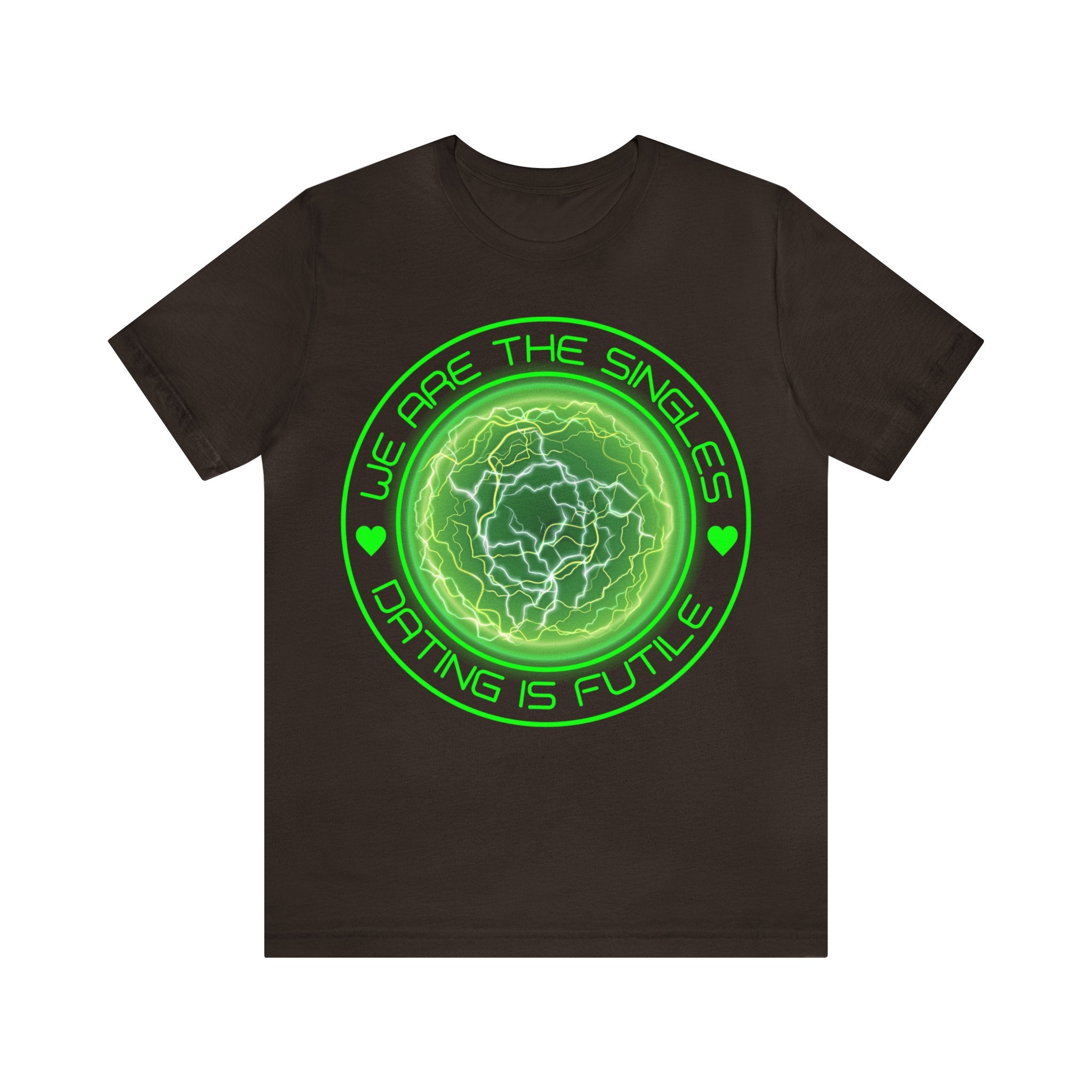 We Are The Singles <3 Dating is Futile <3