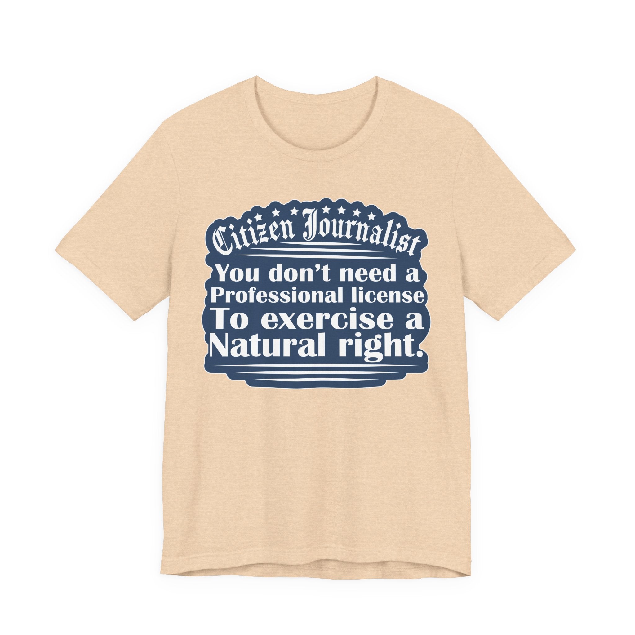Citizen Journalist - Natural Right