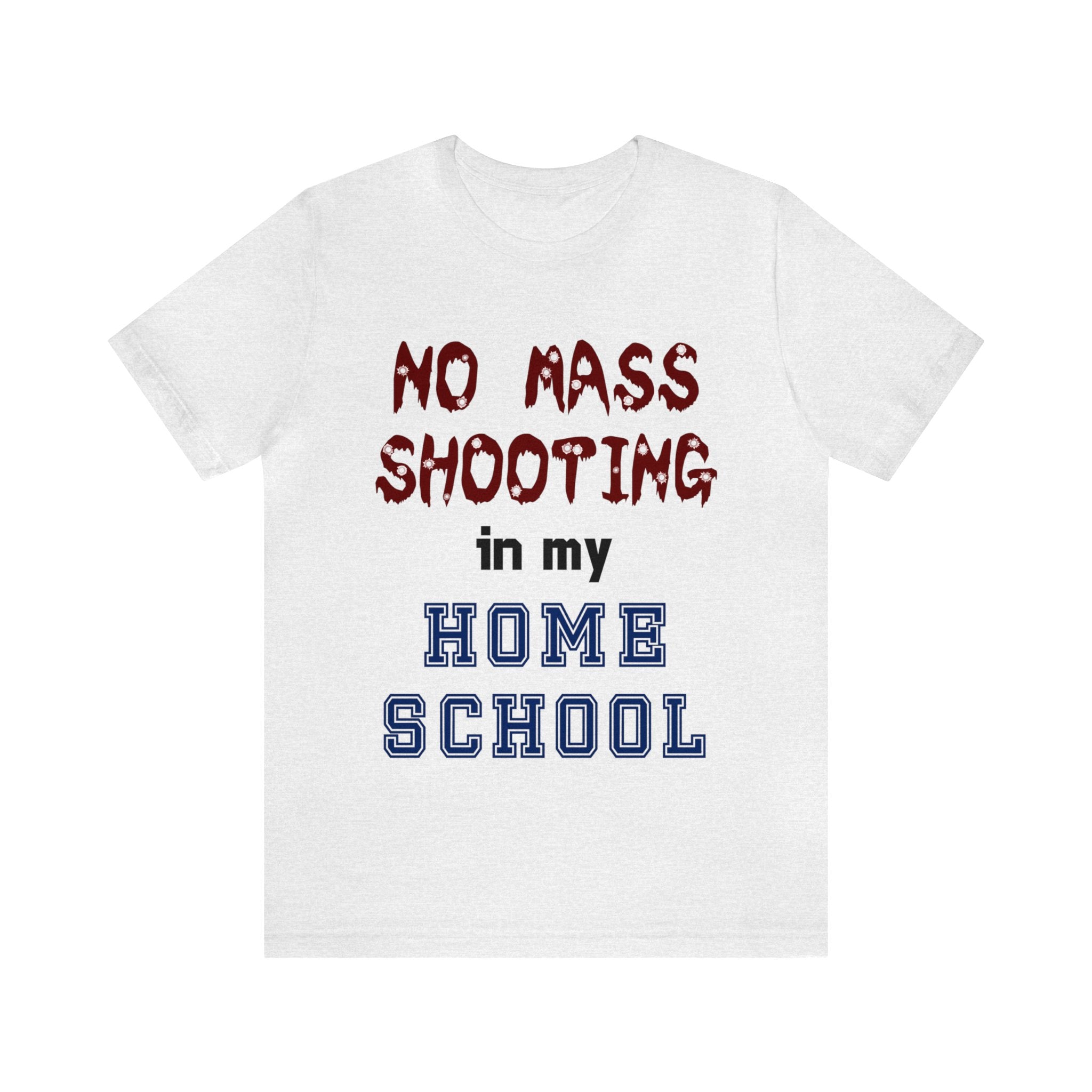 No Mass Shooting in My Home School