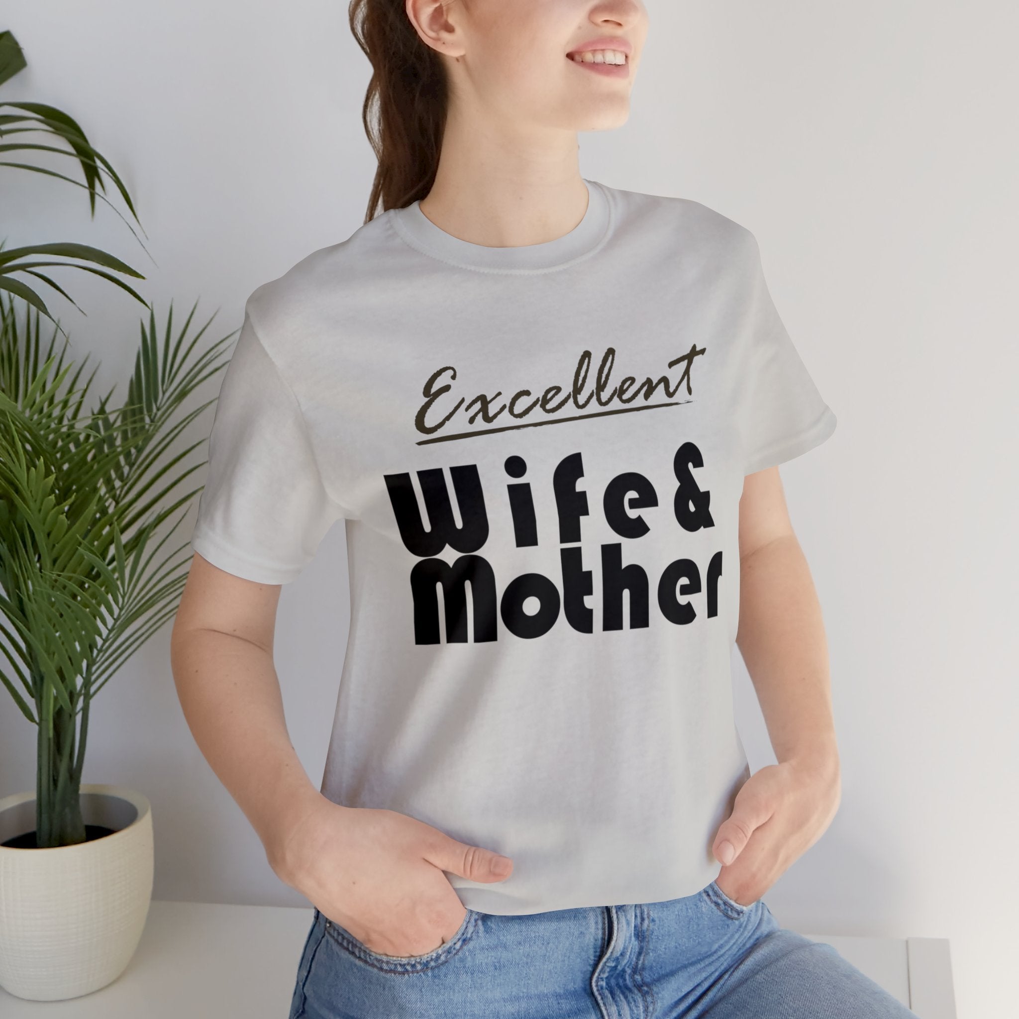 Excellent Wife & Mother - Brown