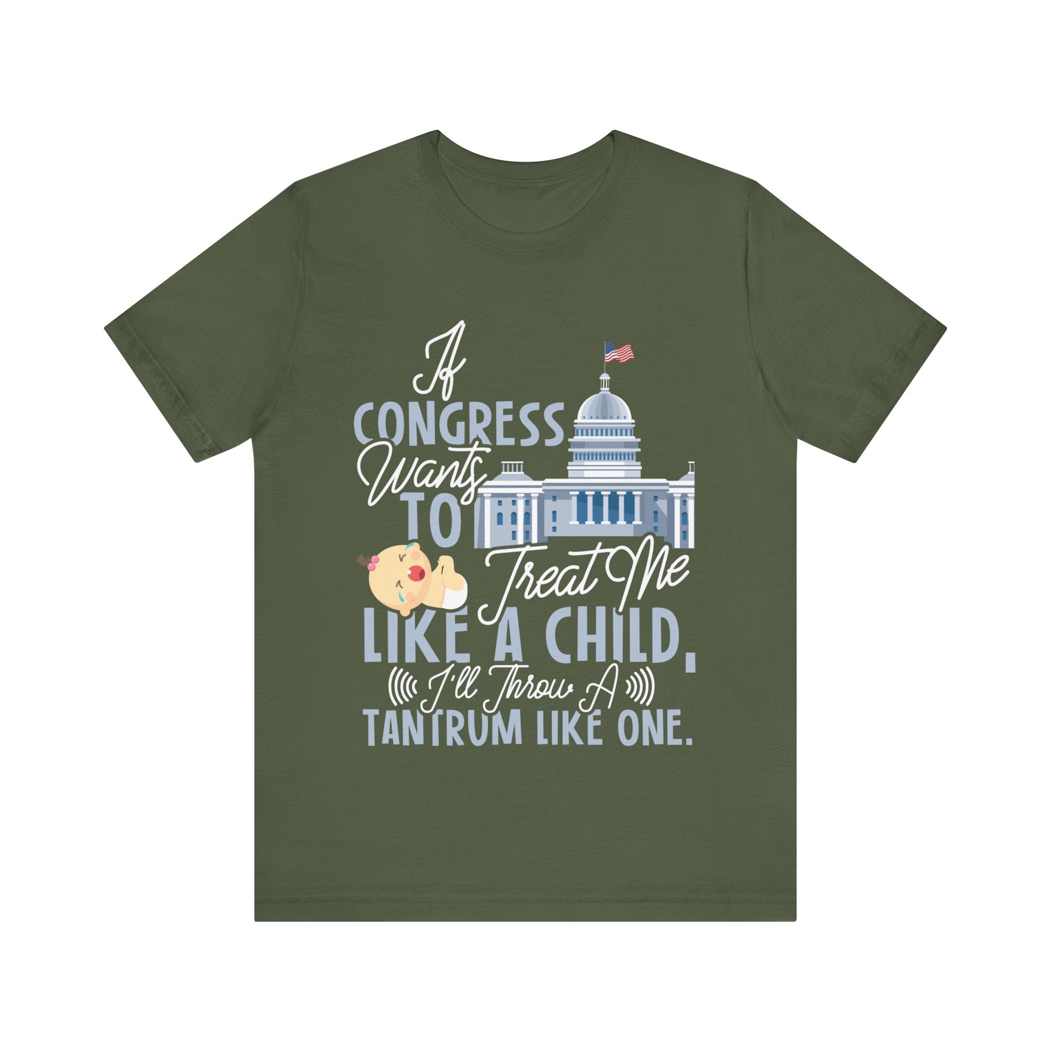 Congress Treat Me Like a Child - Tantrum