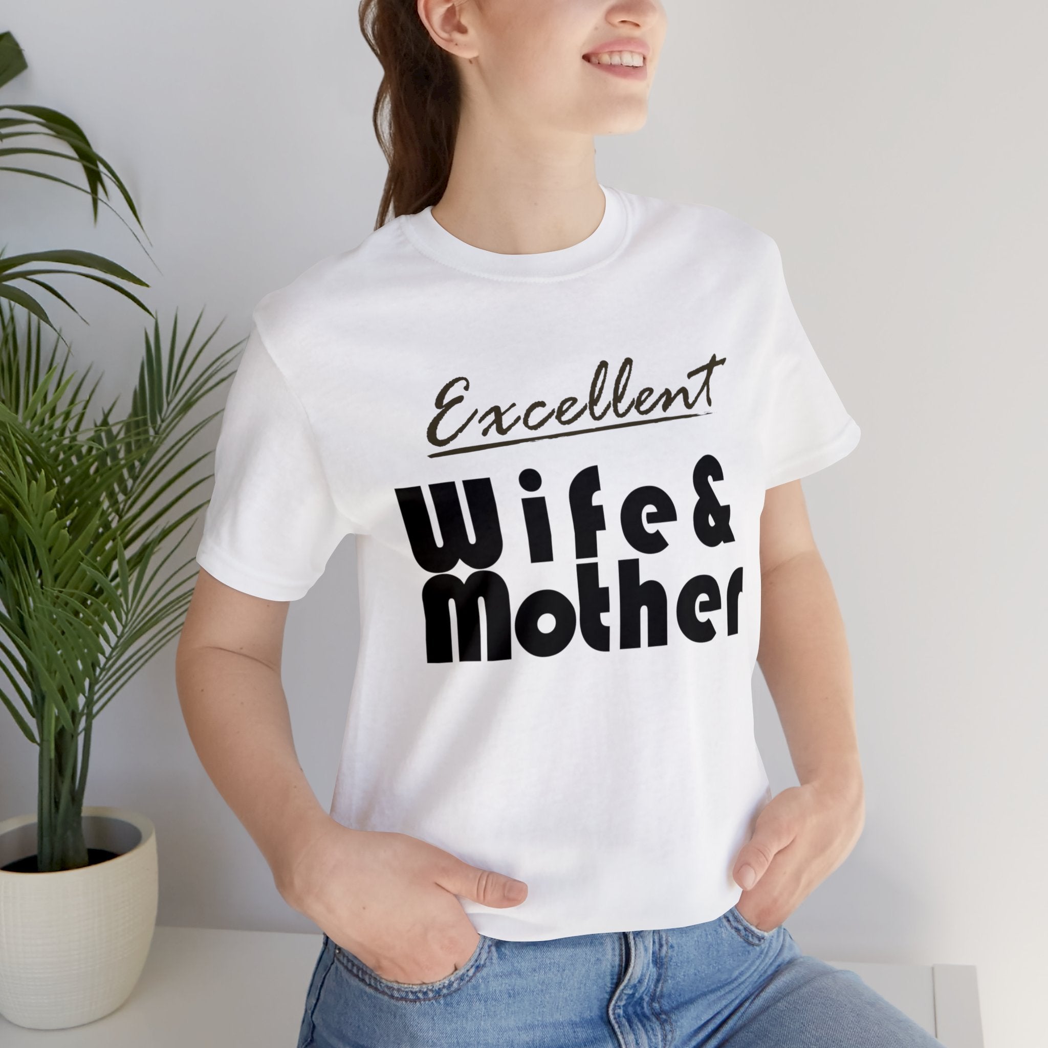 Excellent Wife & Mother - Brown