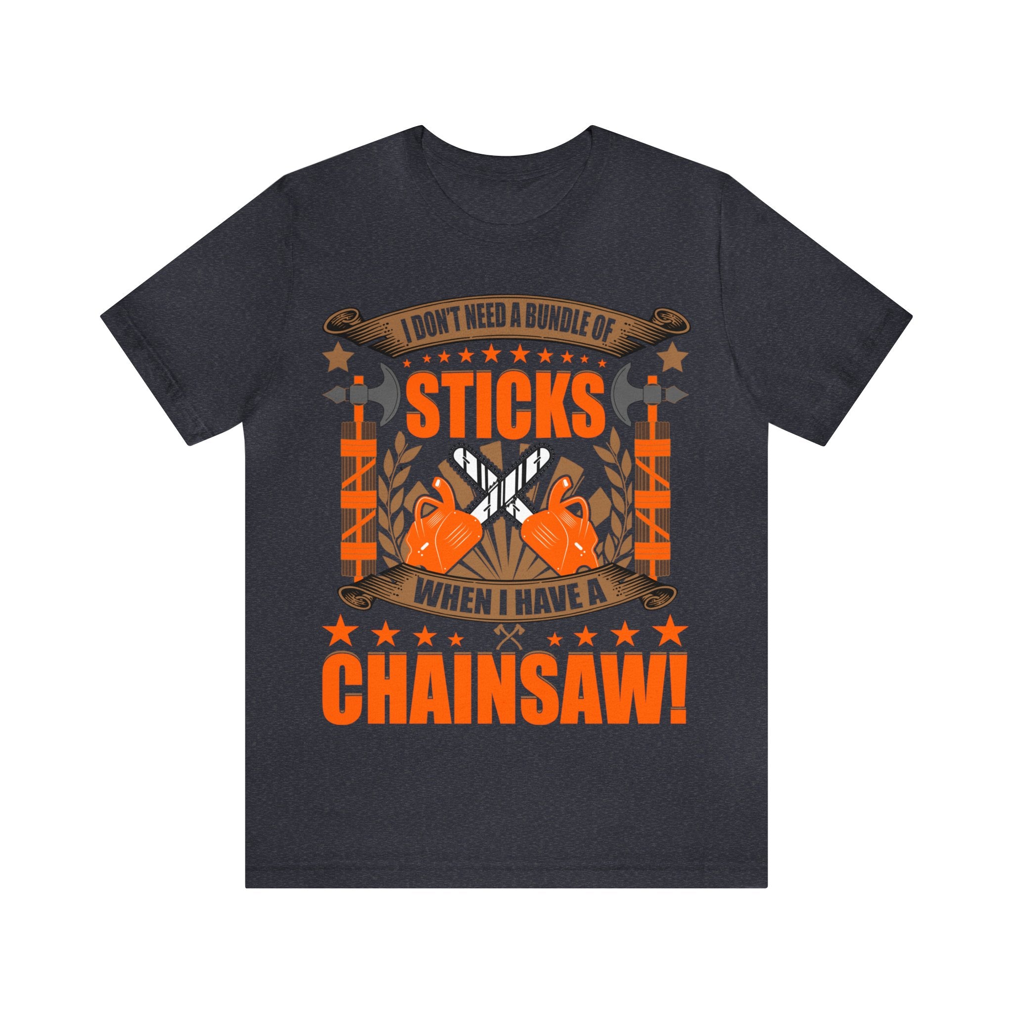 Chainsaws over Sticks