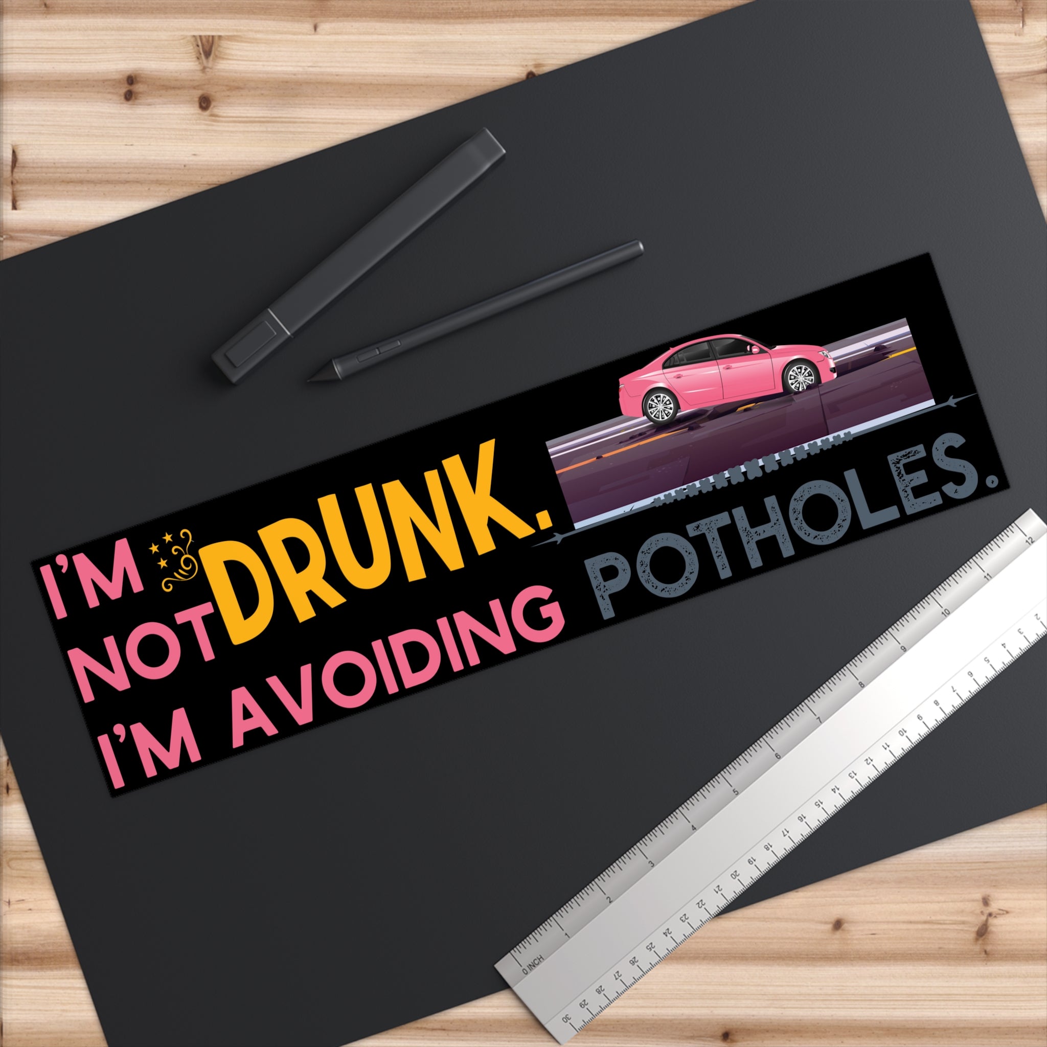I'm not DRUNK, Potholes - Pink Car