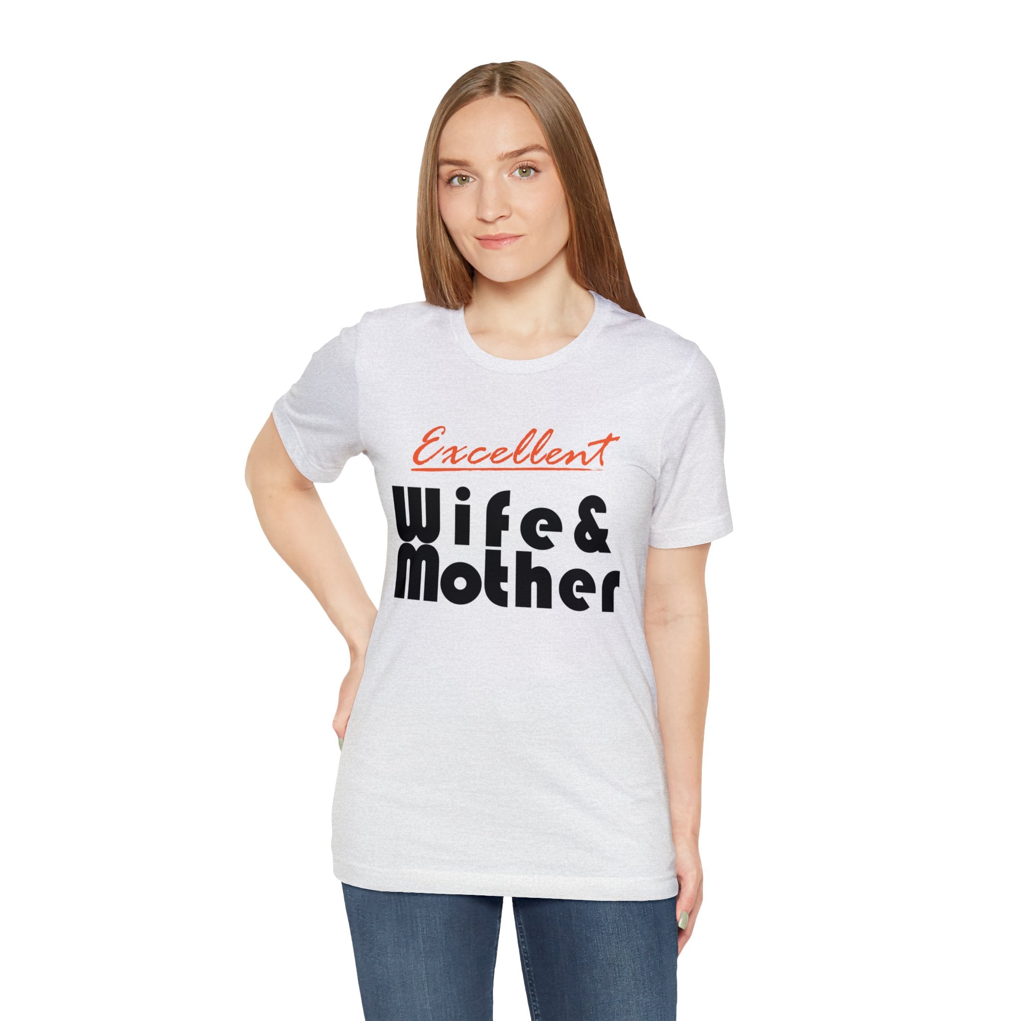 Excellent Wife & Mother - Orange