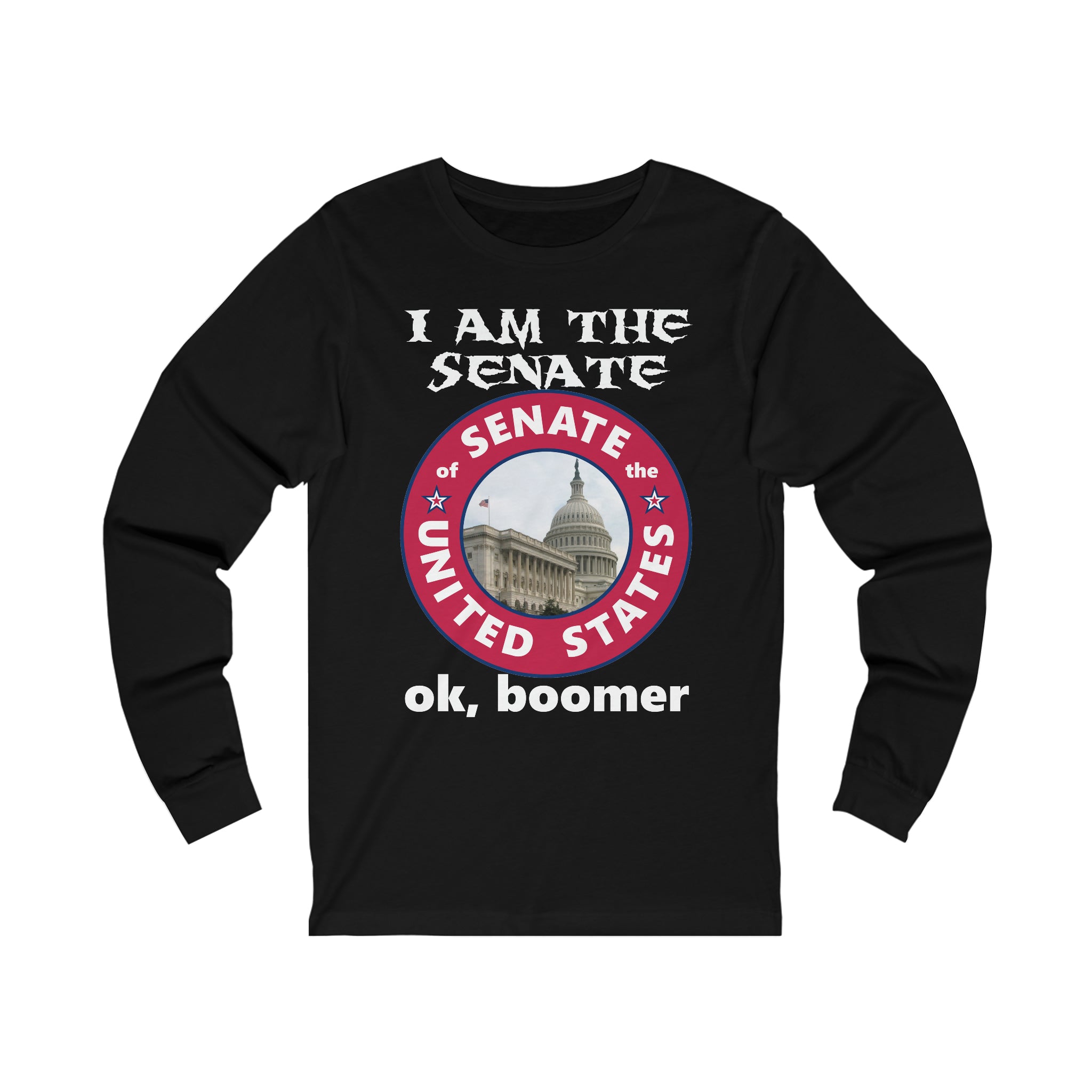 Boomer Faux Senate Seal Long Sleeve