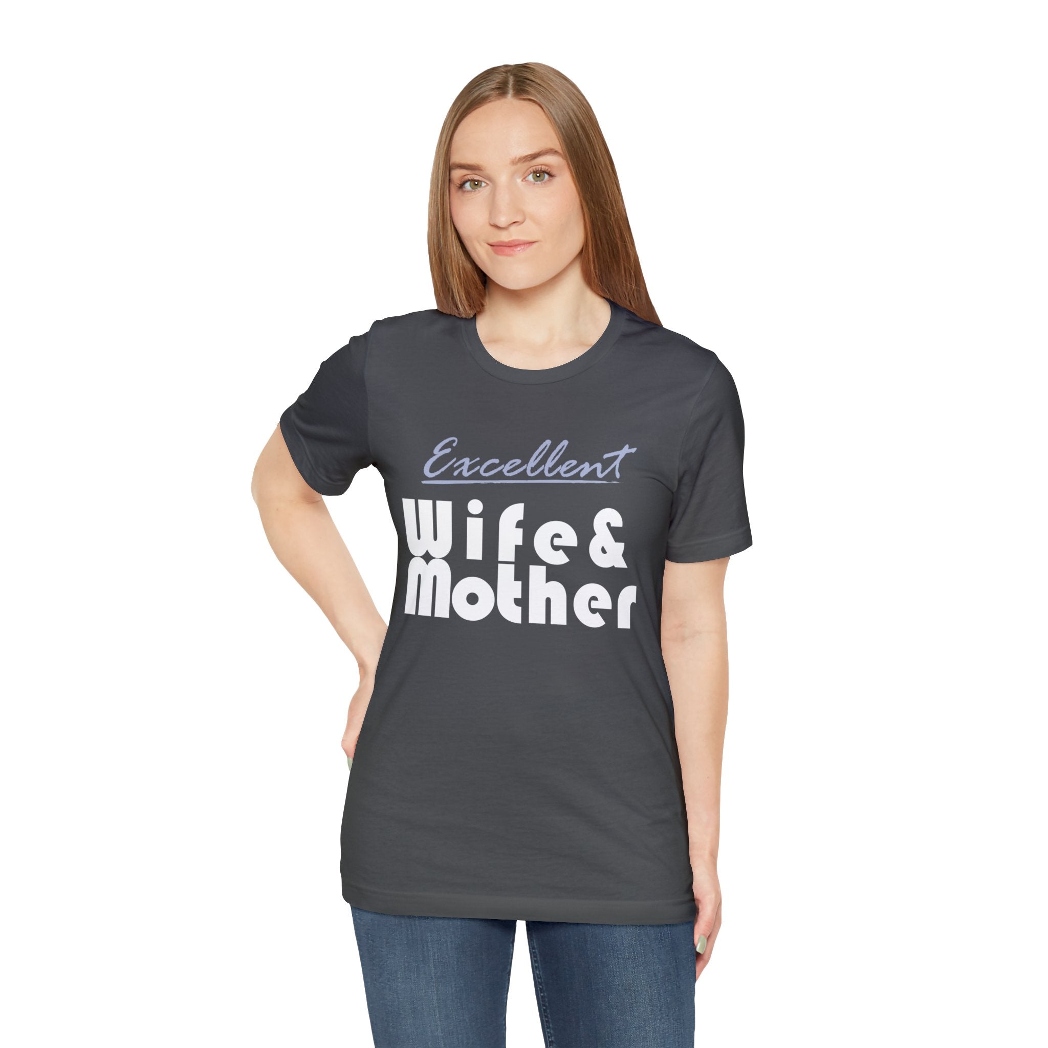 Excellent Wife & Mother - Steel Blue