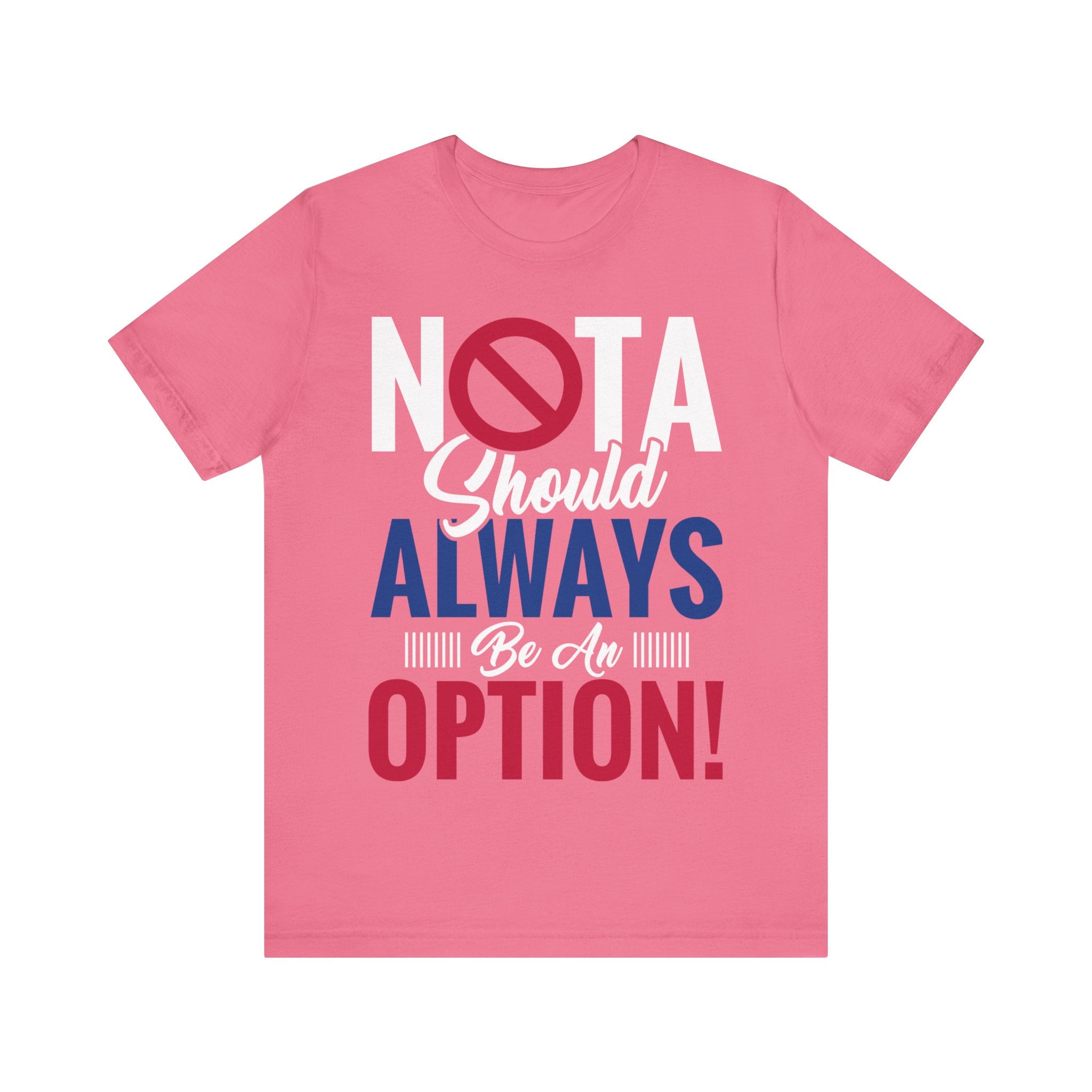 NOTA Should Always Be An Option!