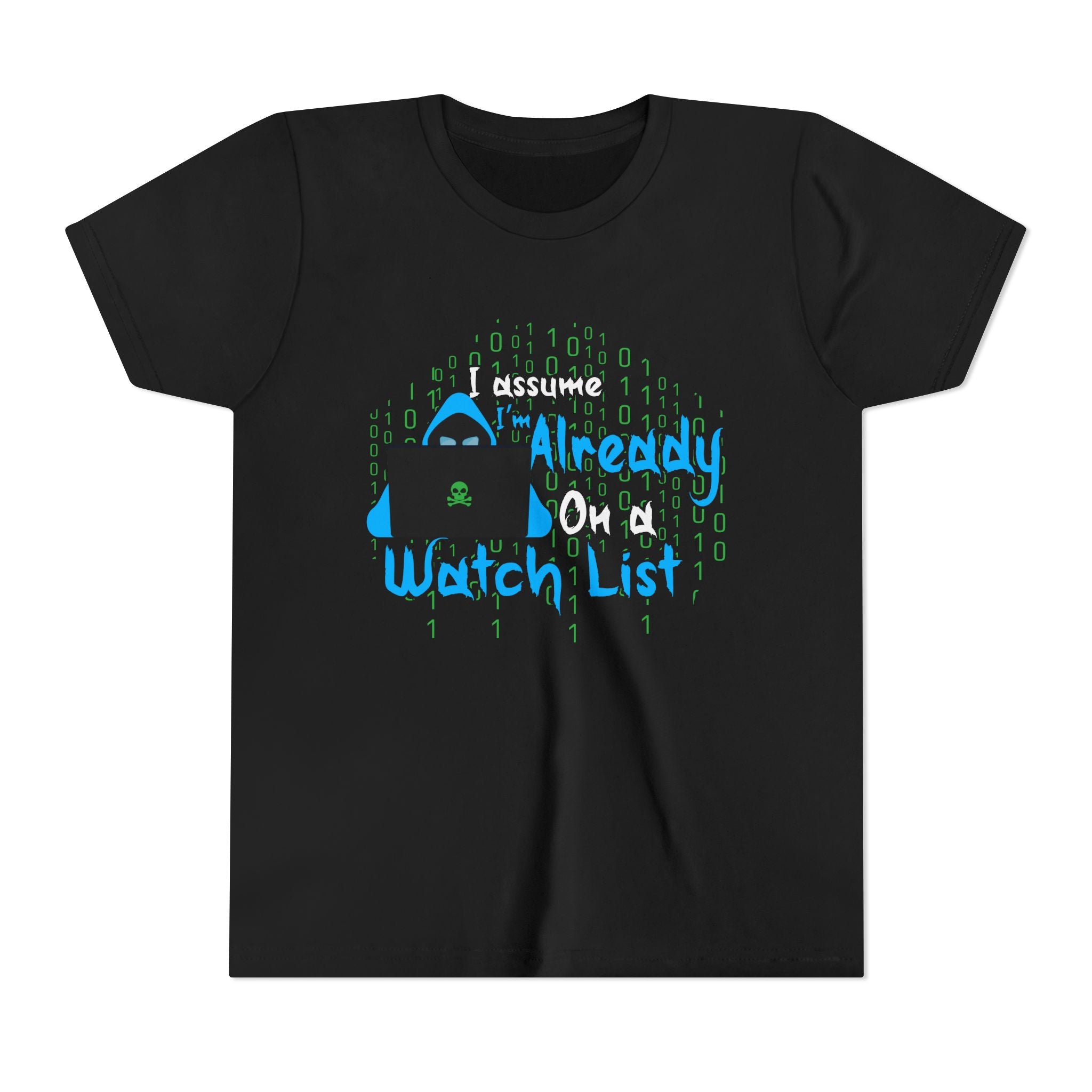 Already On a Watch List [Youth Tee]