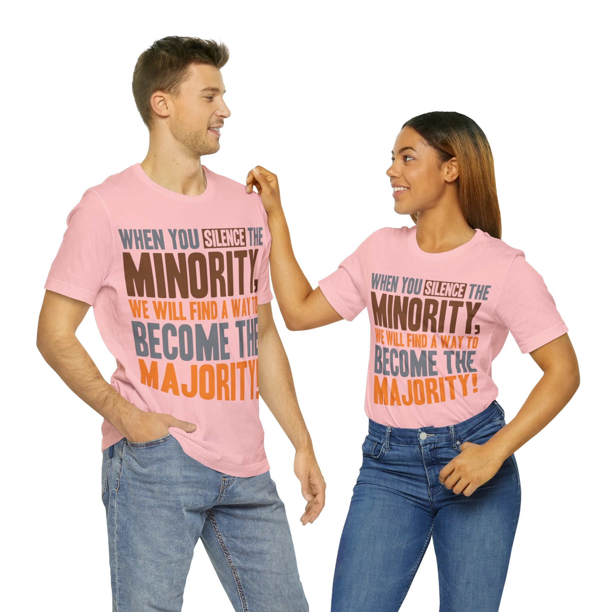 Silence the Minority - Become the Majority