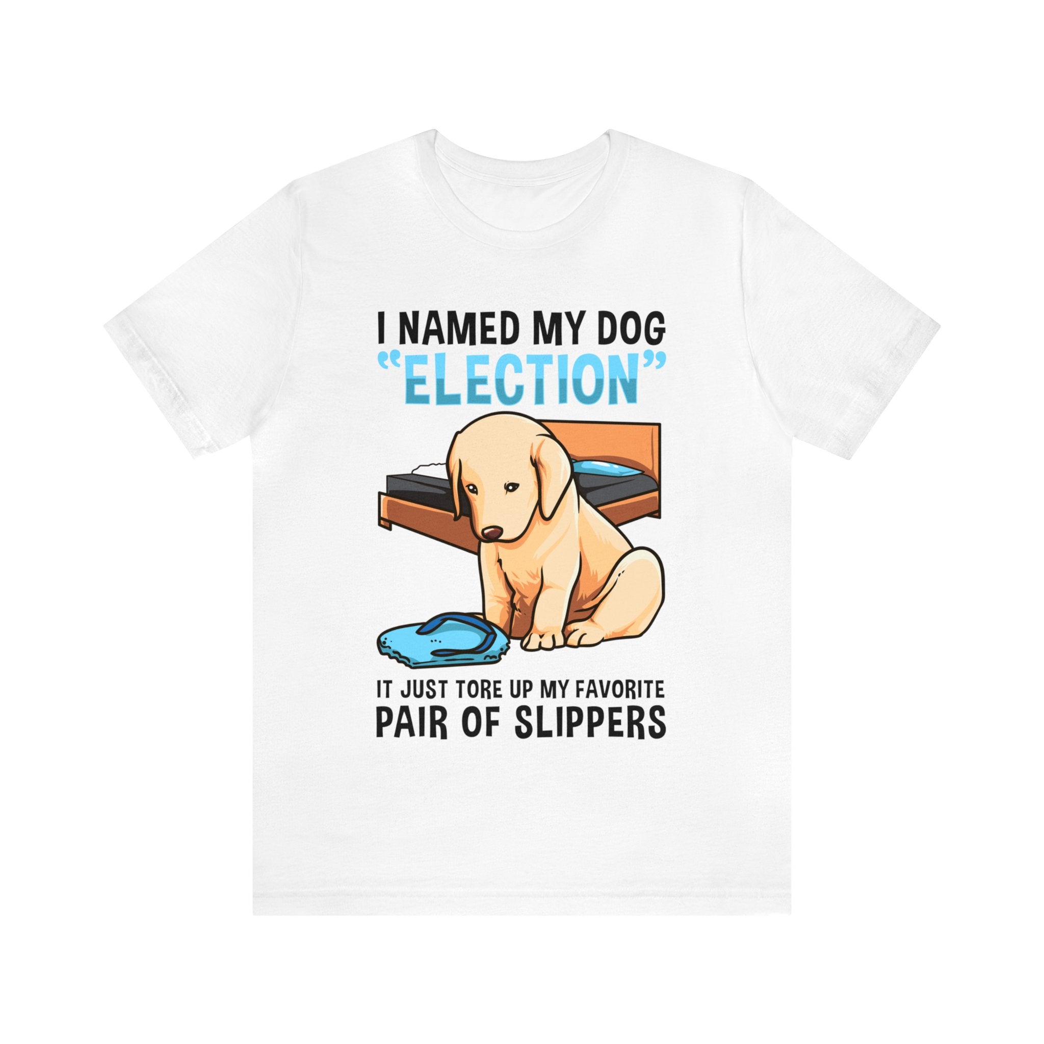 Bad Dog - Election Tee