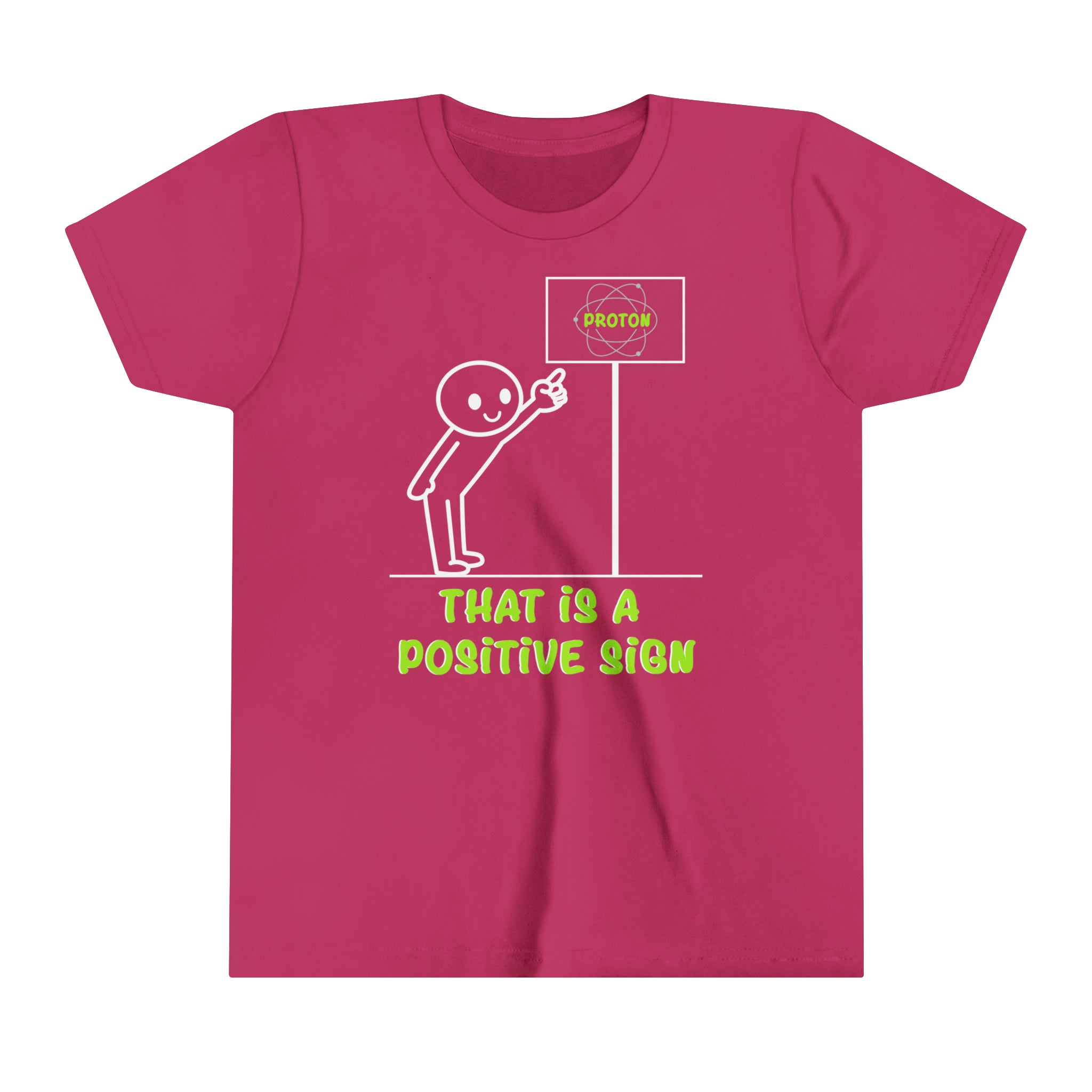 That is a Positive Sign [Youth Tee]