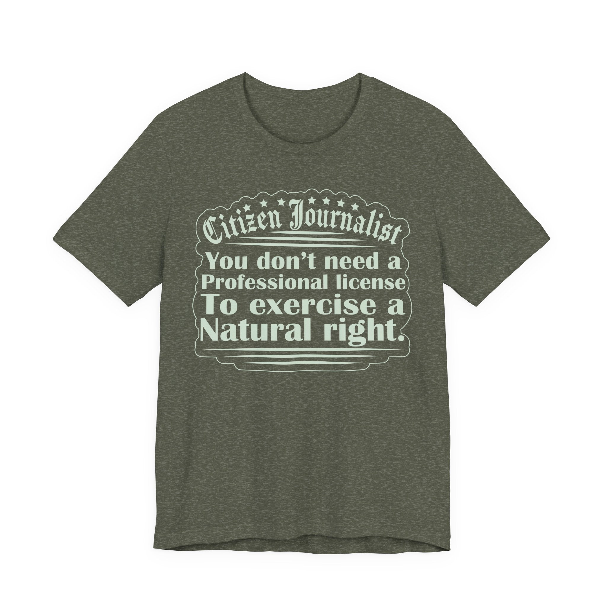 Citizen Journalist - Natural Right
