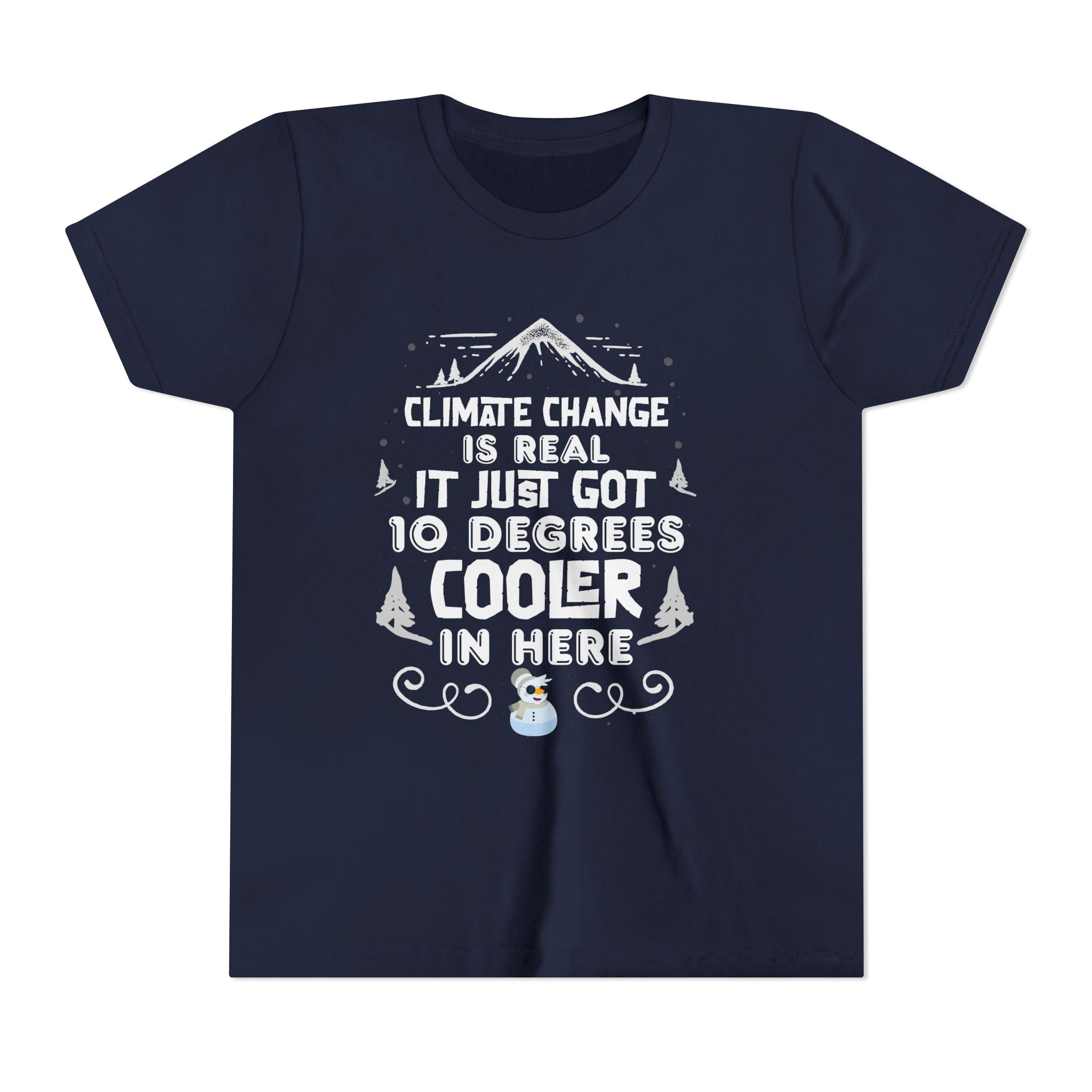 Climate Change is Real - Cooler [Youth Tee]