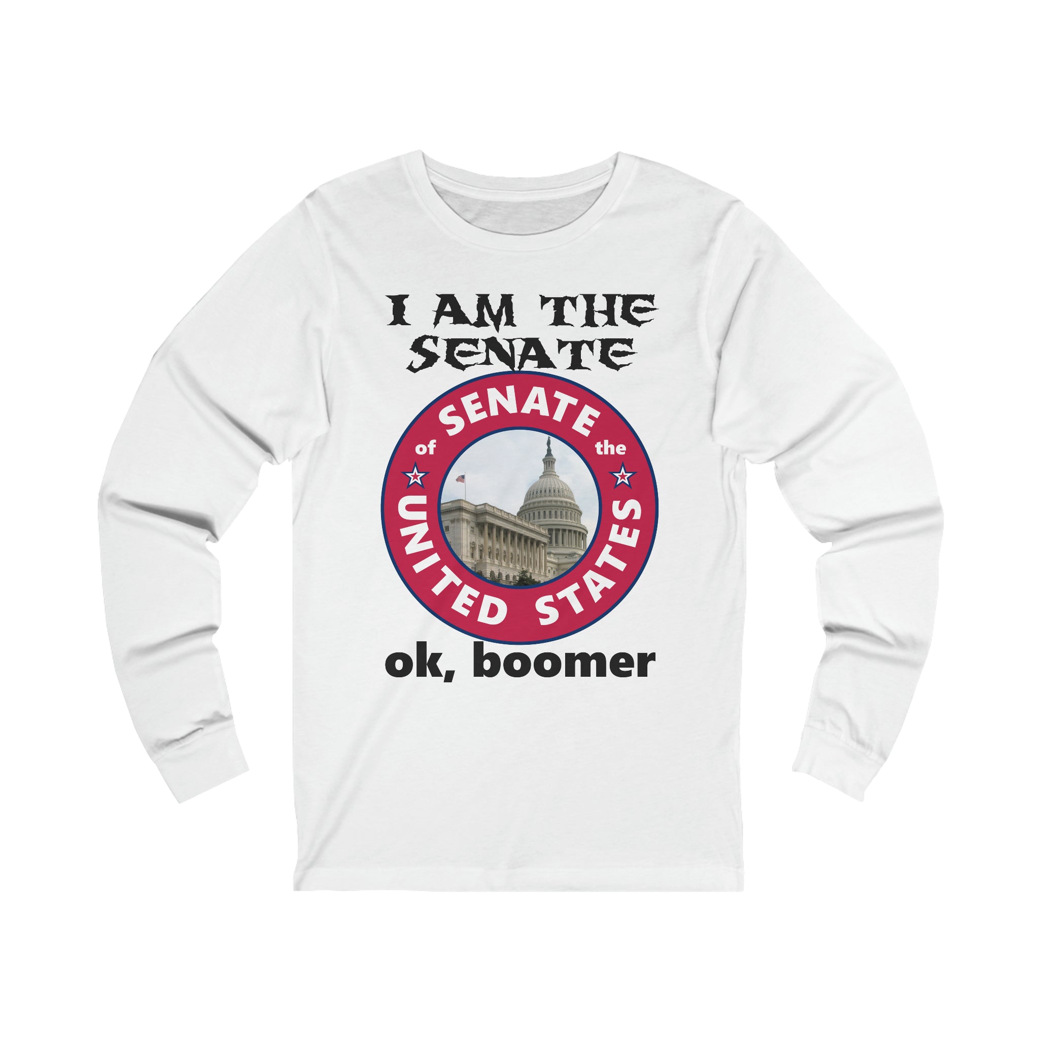 Boomer Faux Senate Seal Long Sleeve