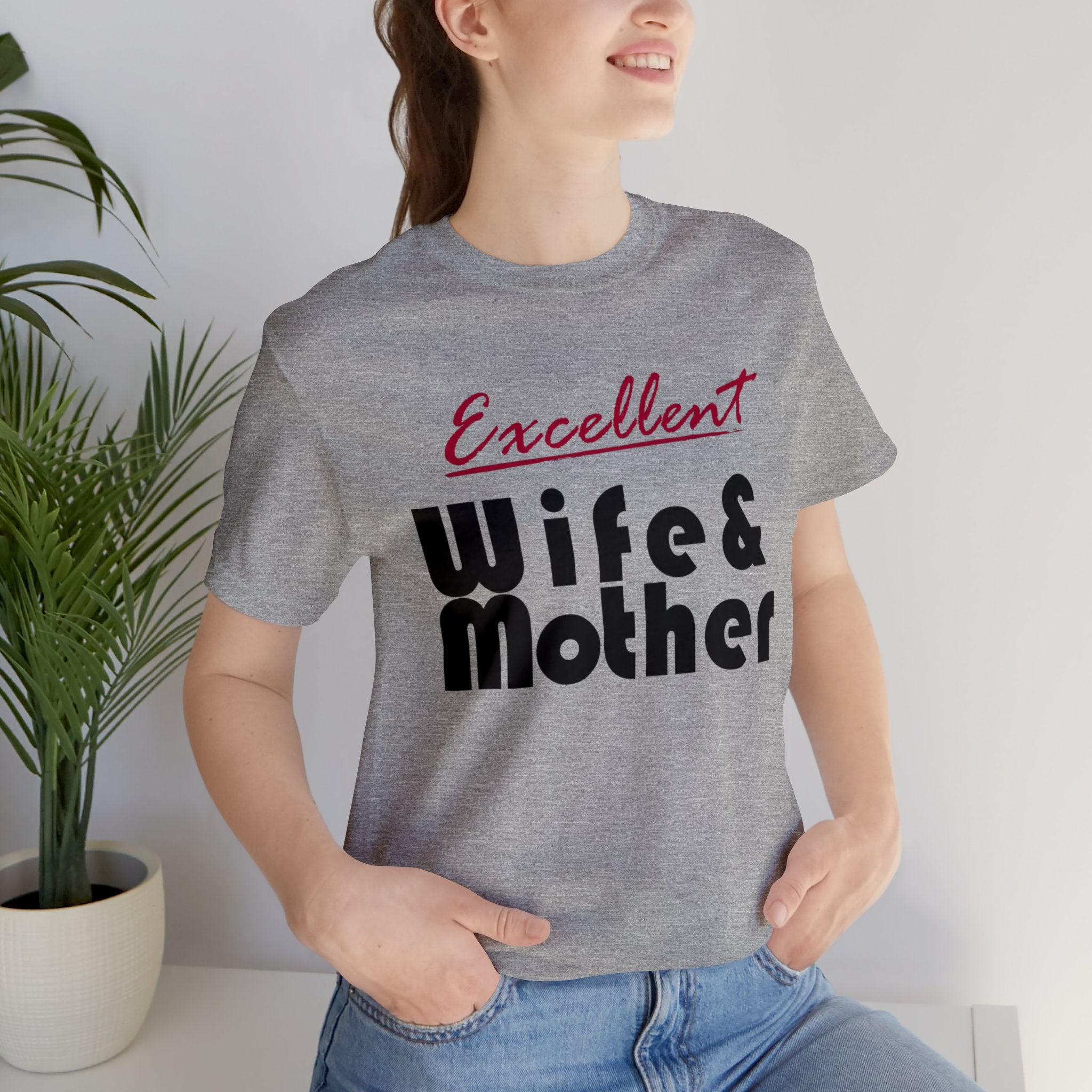 Excellent Wife & Mother - Crimson