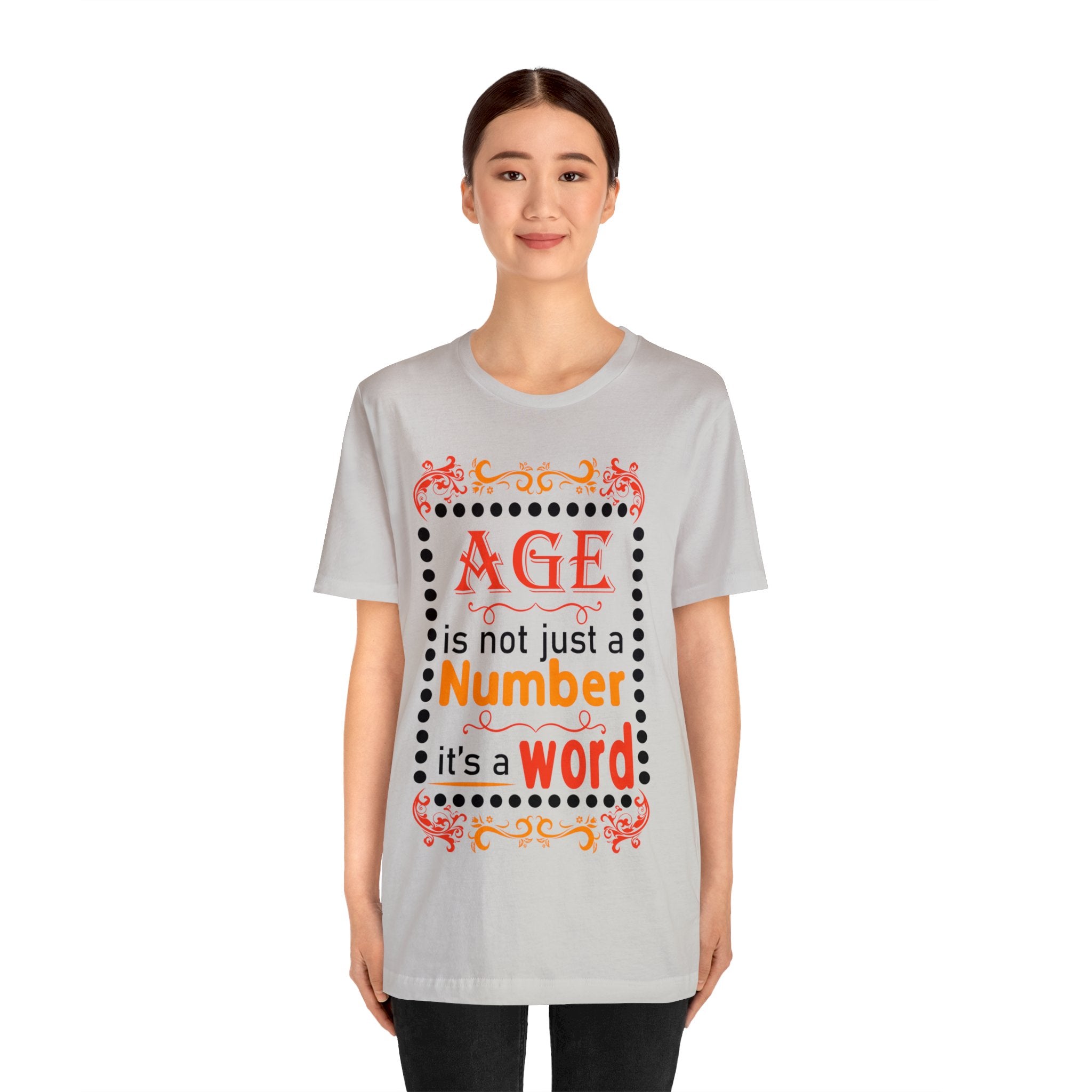 Age is Not a Number Tee