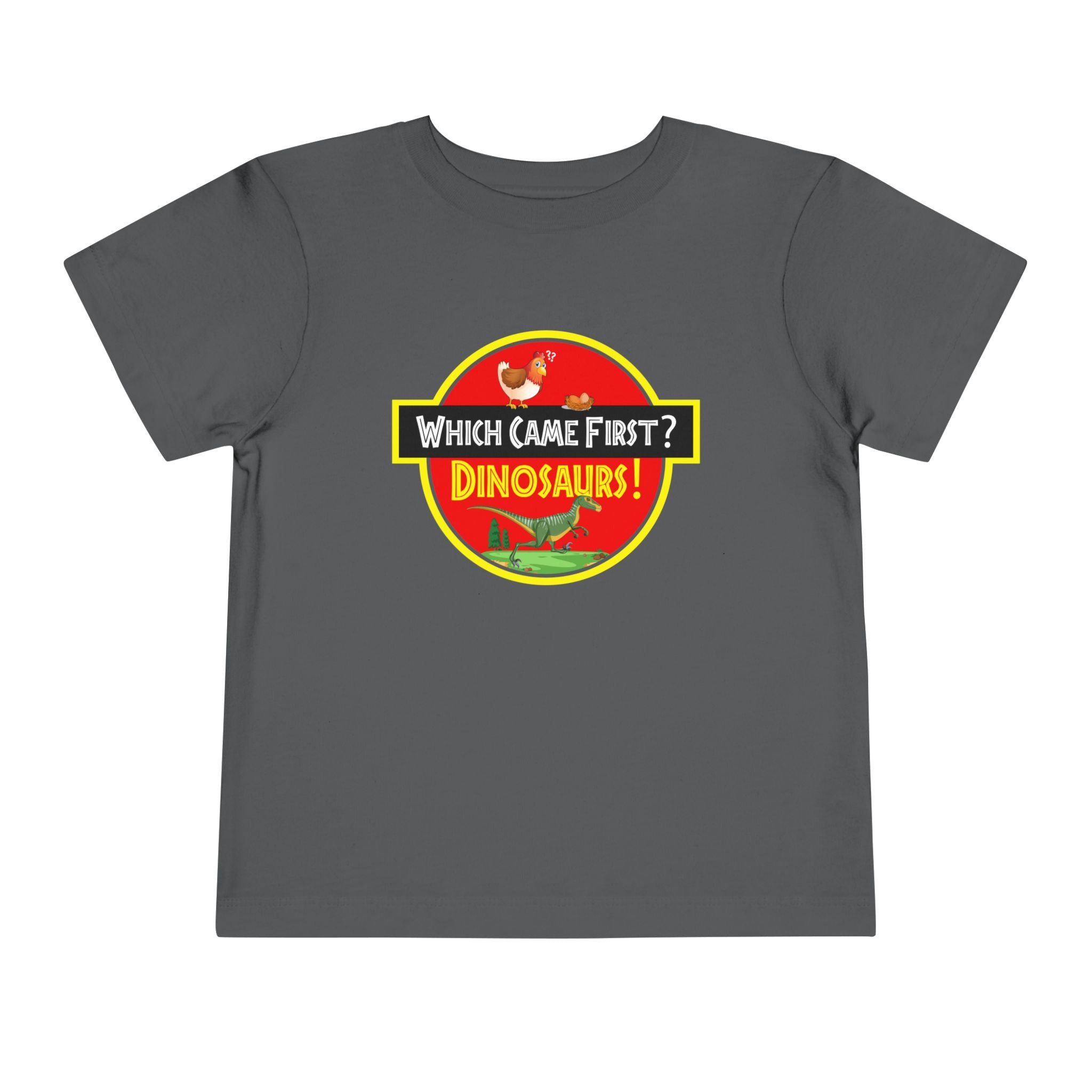 Which Came First - Dinosaurs [Toddler Tee]