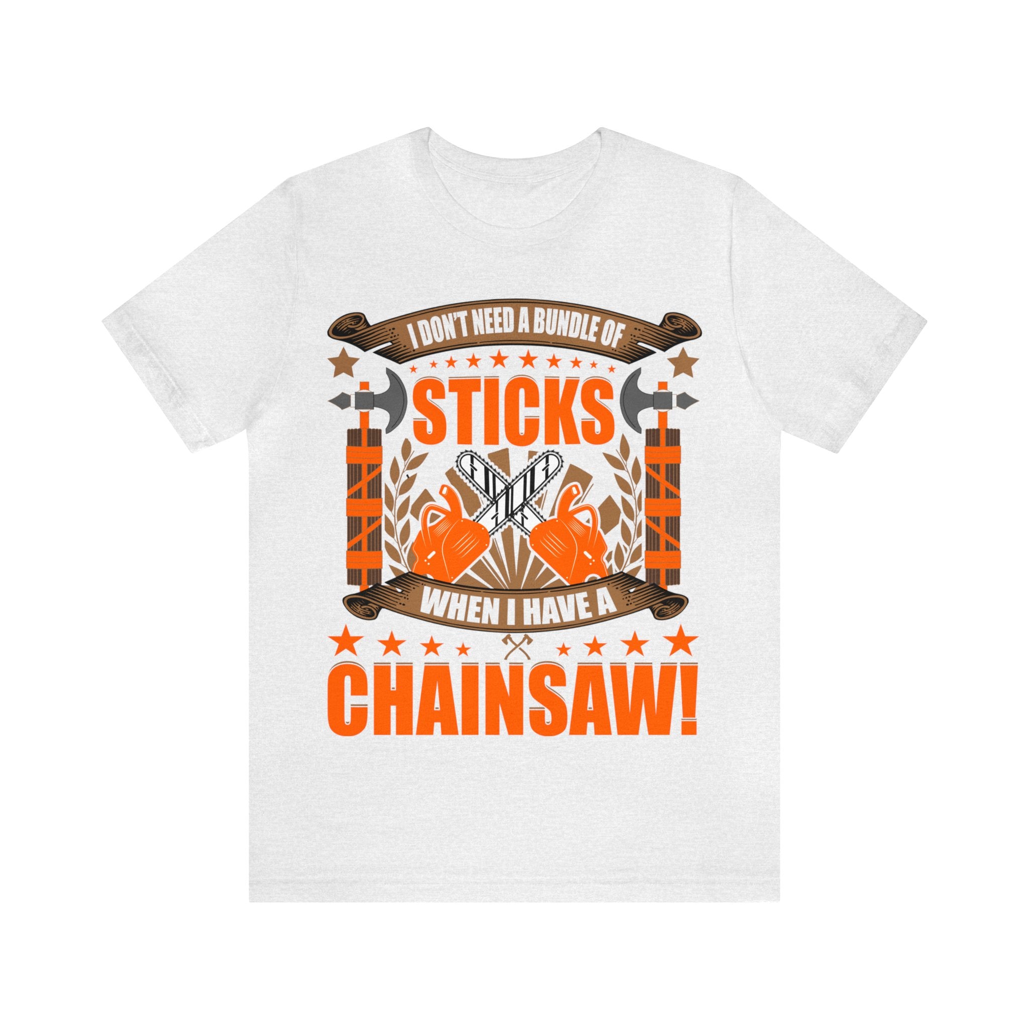 Chainsaws over Sticks