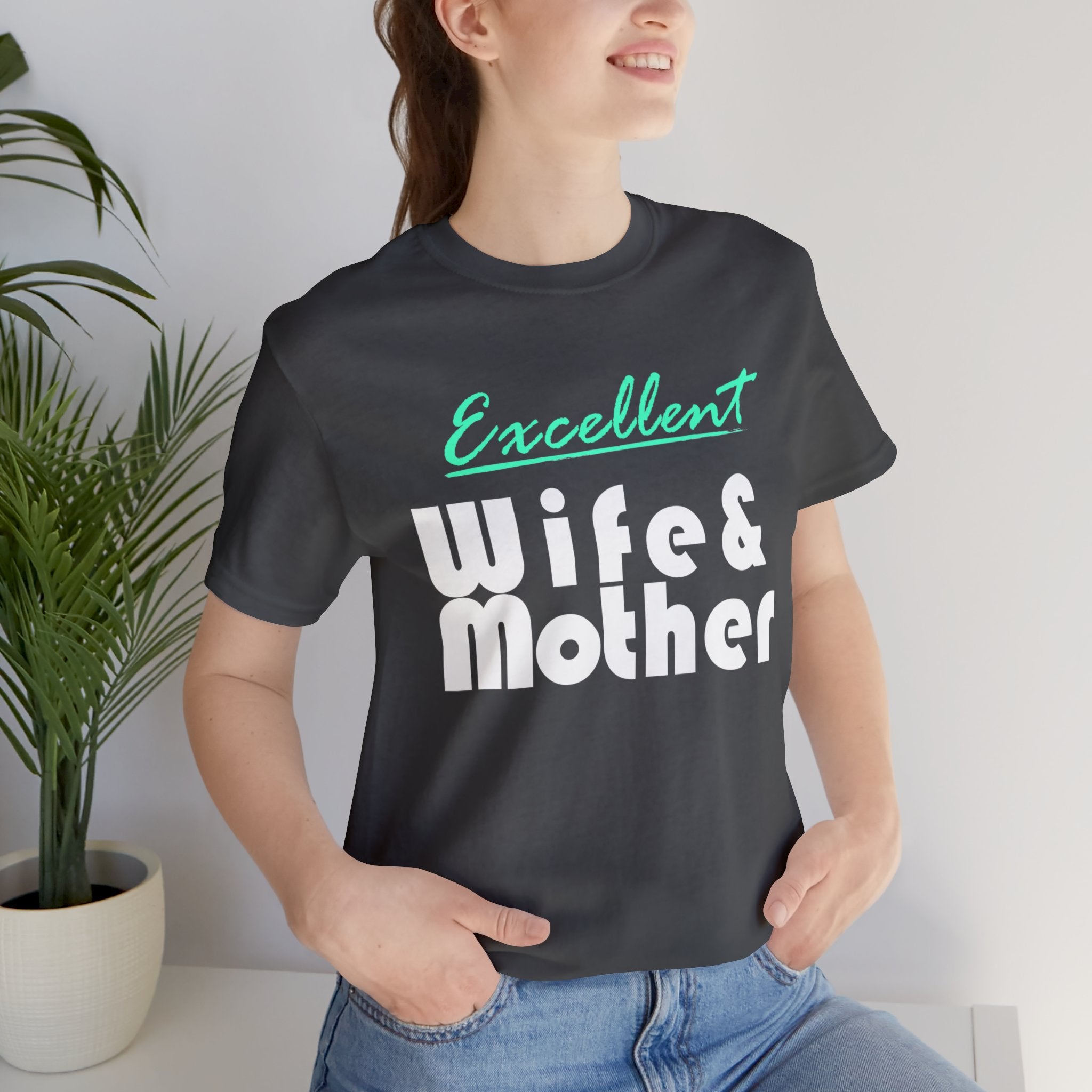 Excellent Wife & Mother - Aquamarine