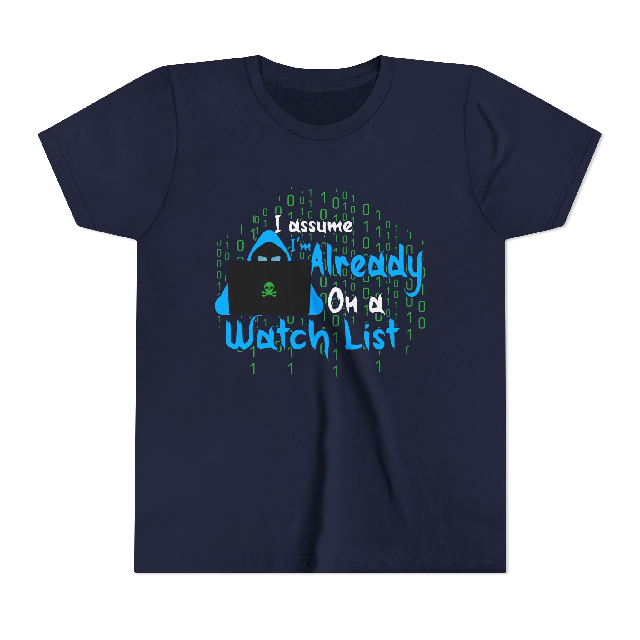 Already On a Watch List [Youth Tee]
