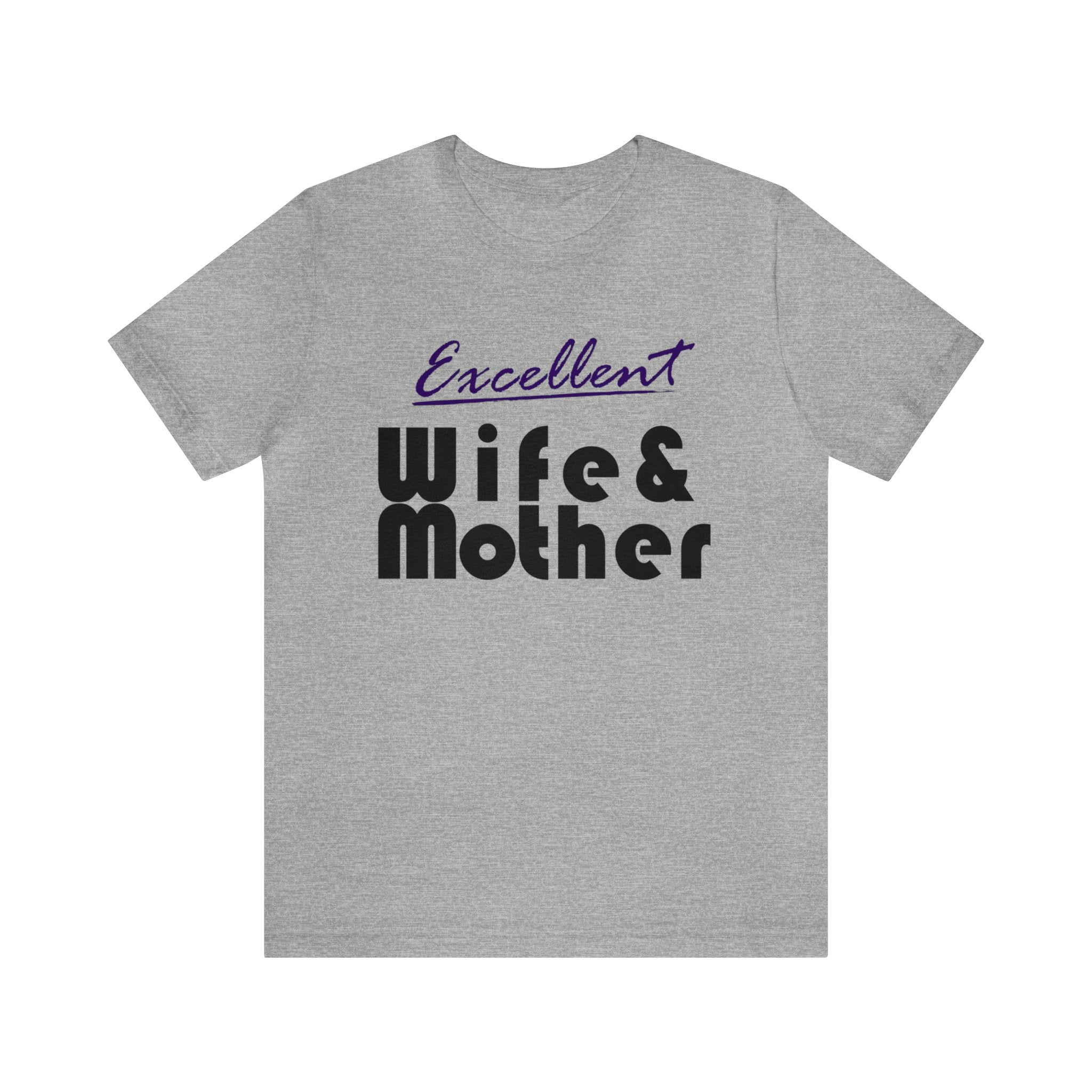 Excellent Wife & Mother - Purple