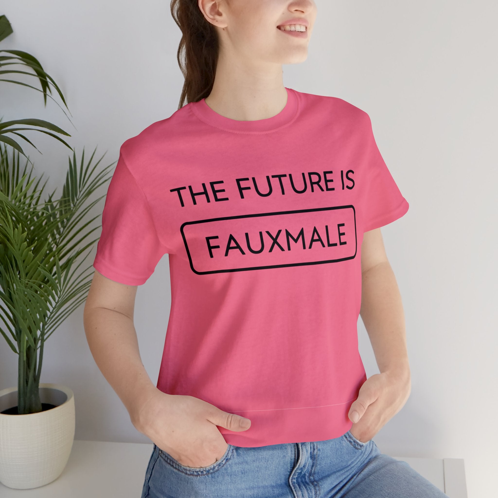 The Future is Fauxmale