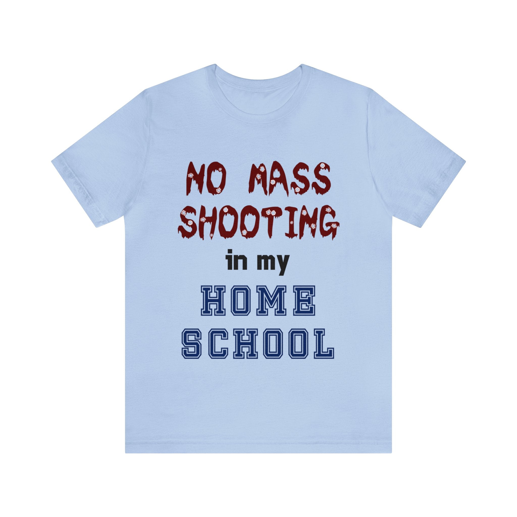 No Mass Shooting in My Home School