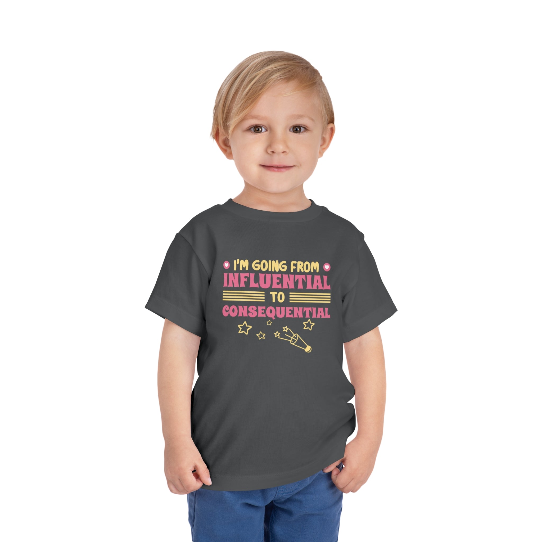 From Influential to Consequential [Toddler Tee]