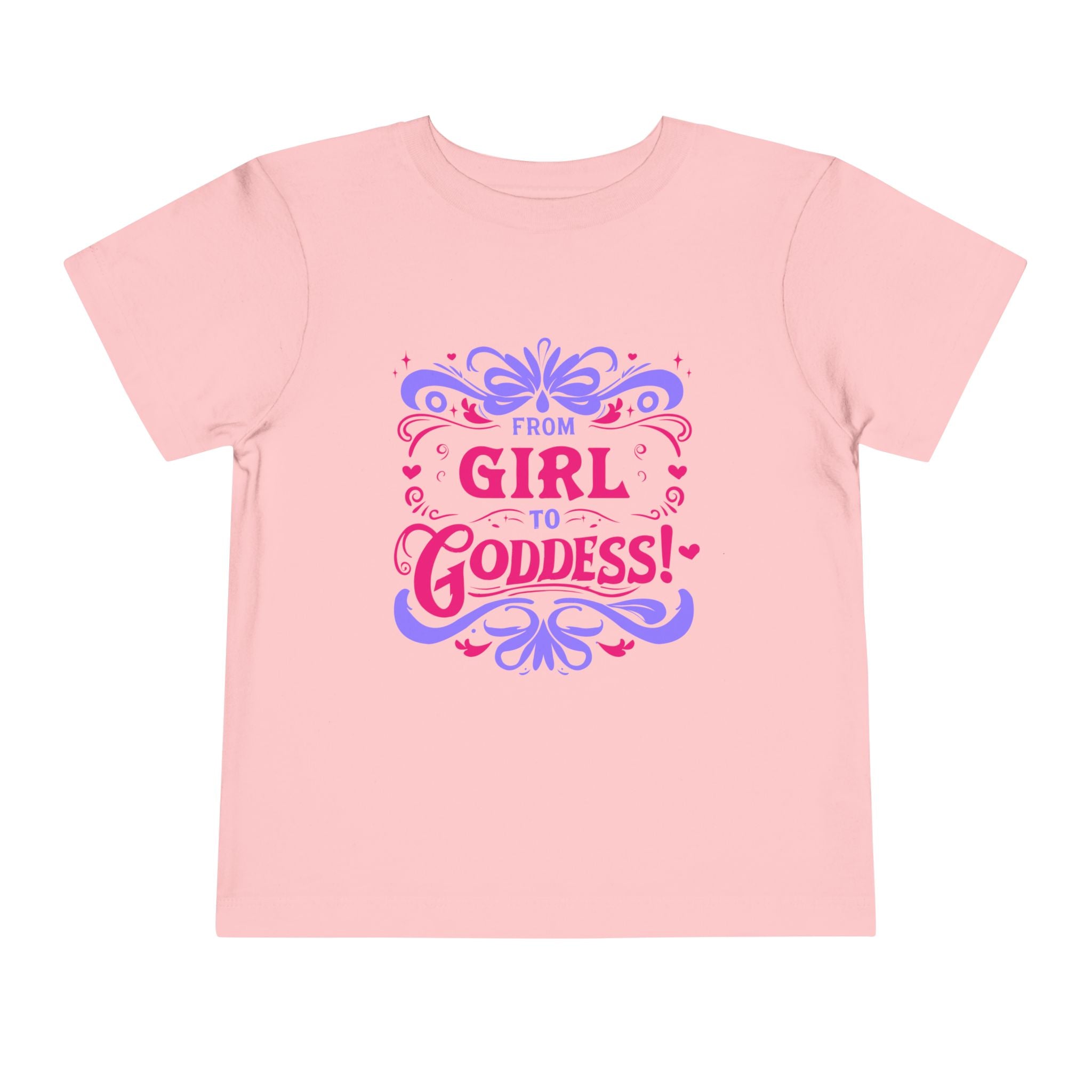 From Girl to Goddess [Toddler Tee]