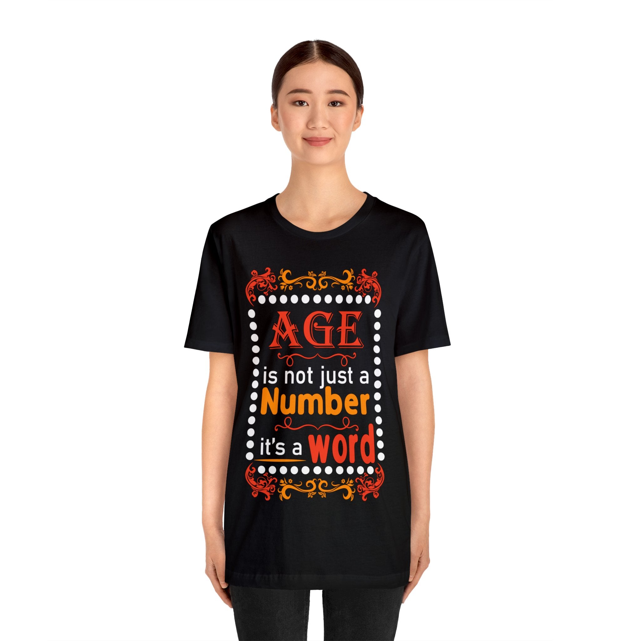 Age is Not a Number Tee