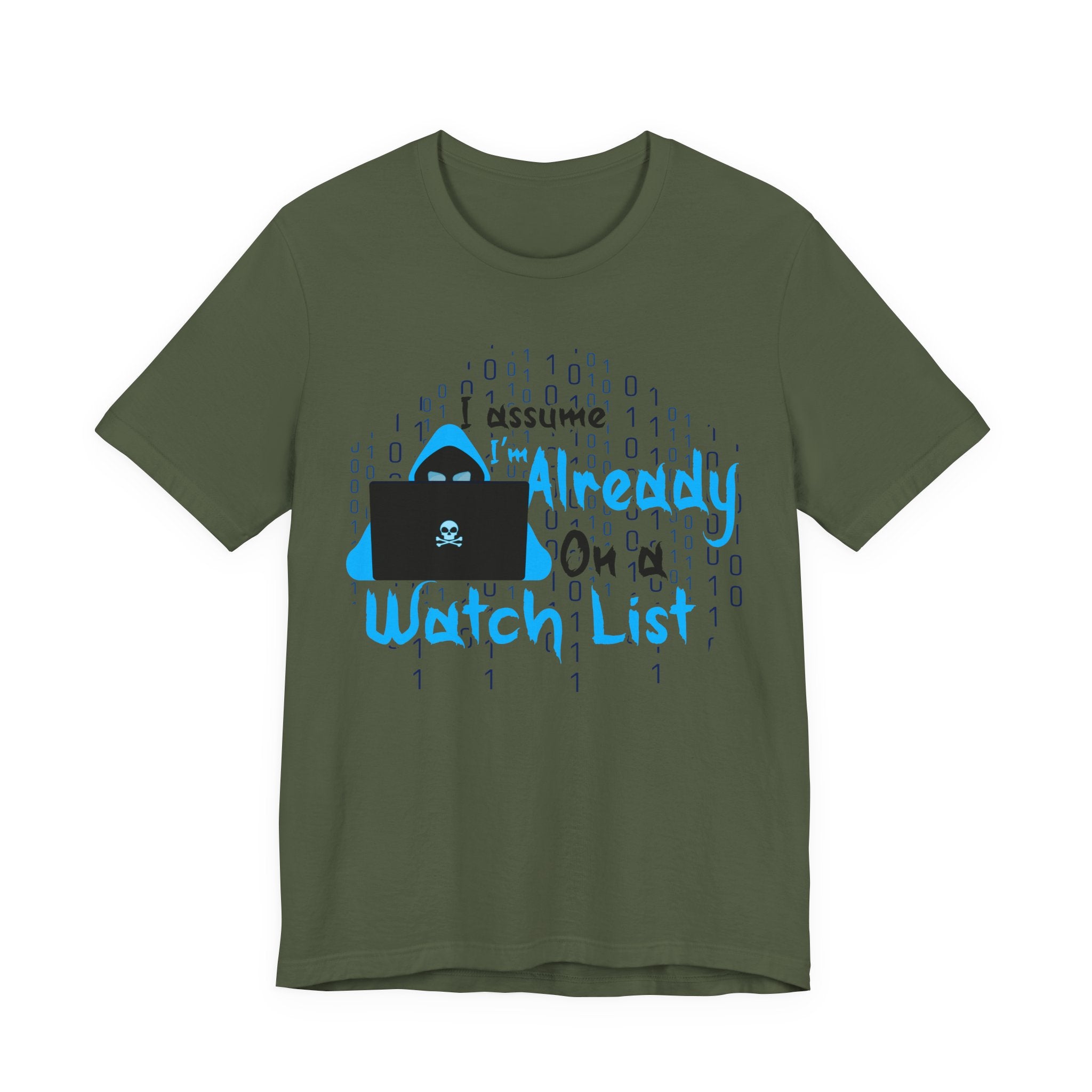 Already On A Watch List [Adult Tee]